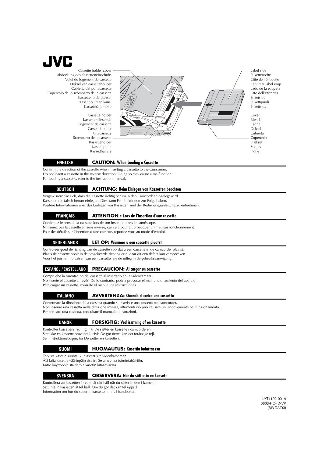 JVC LYT1193-001A, GR-PD1 English Caution When Loading a Cassette, Deutsch Achtung Beim Einlegen von Kassetten beachten 