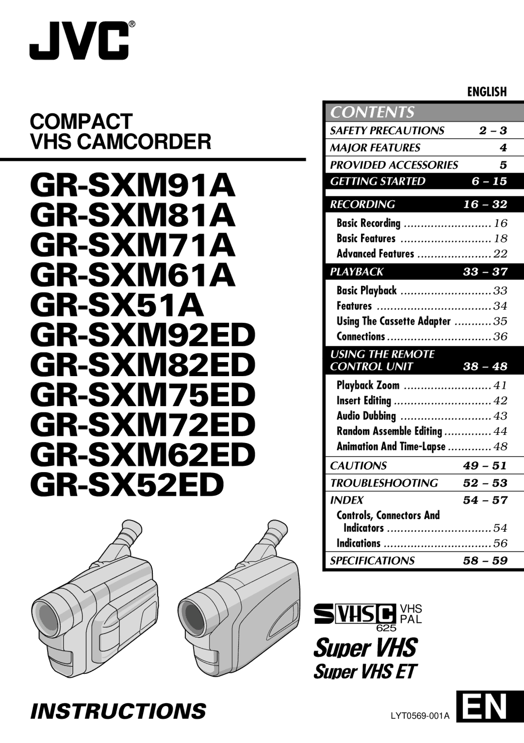 JVC GR-SX51A, GR-SX52ED, GR-SXM81A, GR-SXM75ED, GR-SXM82ED, GR-SXM92ED, GR-SXM61A, GR-SXM71A specifications Instructions 