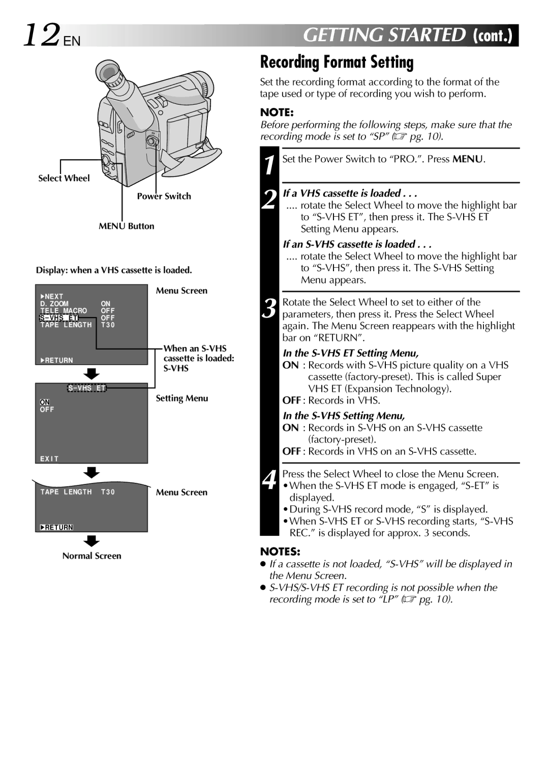 JVC GR-SX51A, GR-SX52ED, GR-SXM81A, GR-SXM75ED, GR-SXM82ED, GR-SXM92ED, GR-SXM61A, GR-SXM71A 12 EN, Recording Format Setting 