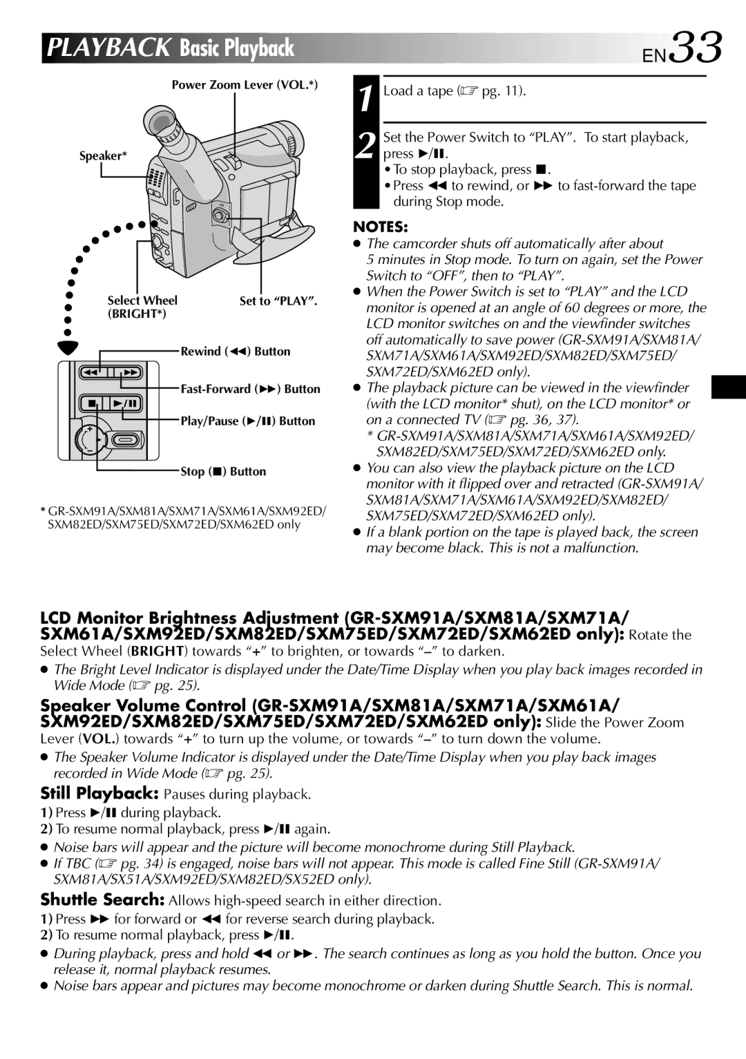 JVC GR-SX52ED, GR-SX51A, GR-SXM81A, GR-SXM75ED, GR-SXM82ED, GR-SXM92ED, GR-SXM61A, GR-SXM71A, GR-SXM62ED Playback Basic Playback 
