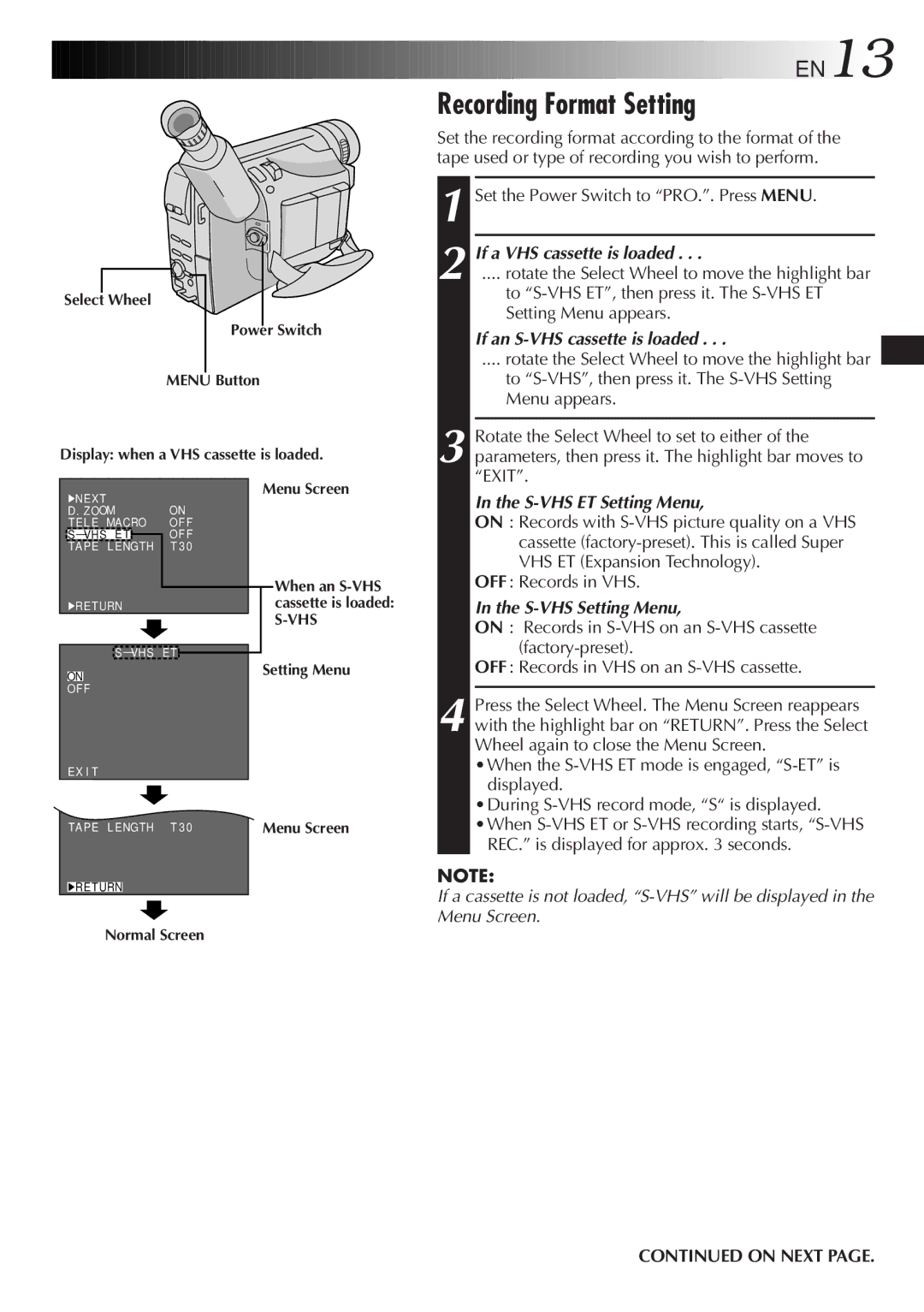 JVC GR-SX850 specifications Recording Format Setting, On Next 