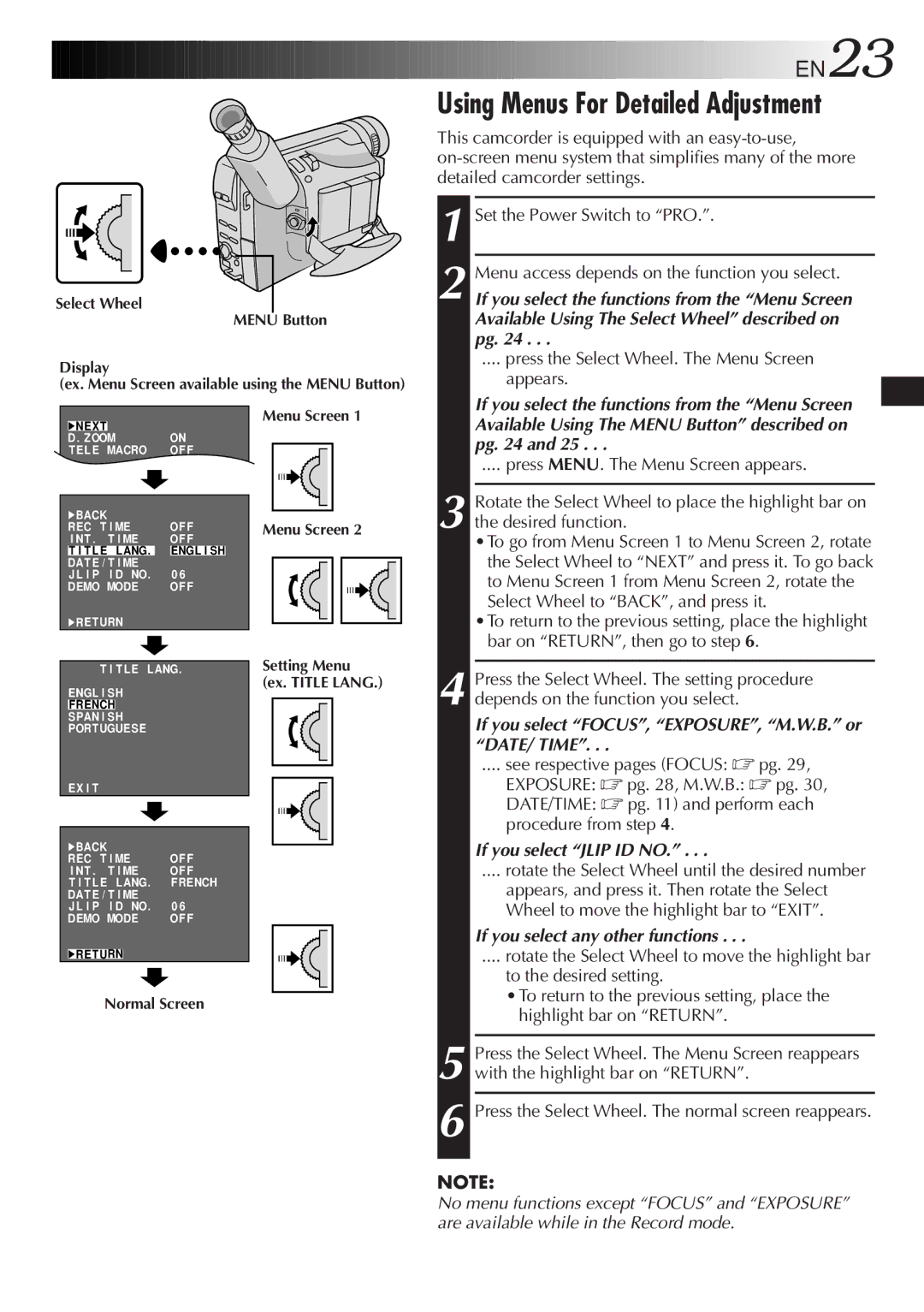 JVC GR-SX850 specifications Using Menus For Detailed Adjustment, Press the Select Wheel. The Menu Screen Appears 