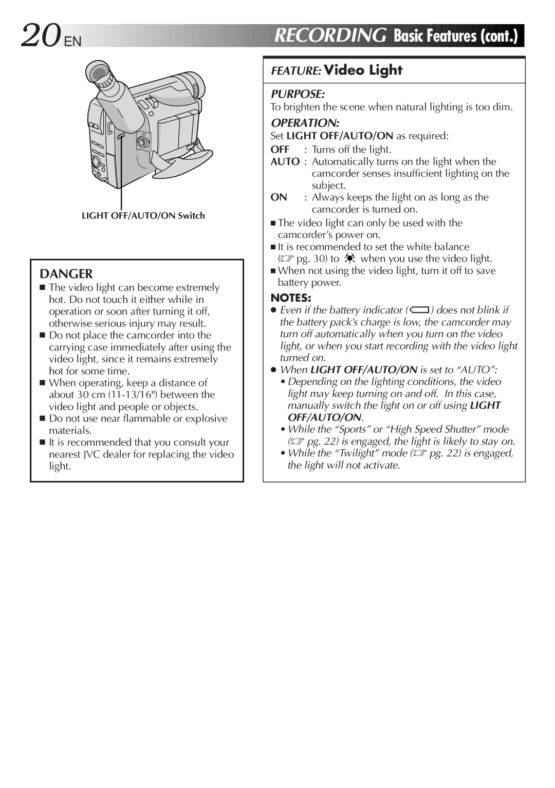 JVC GR-SX950 specifications Basic Features, Feature Video Light, To brighten the scene when natural lighting is too dim 