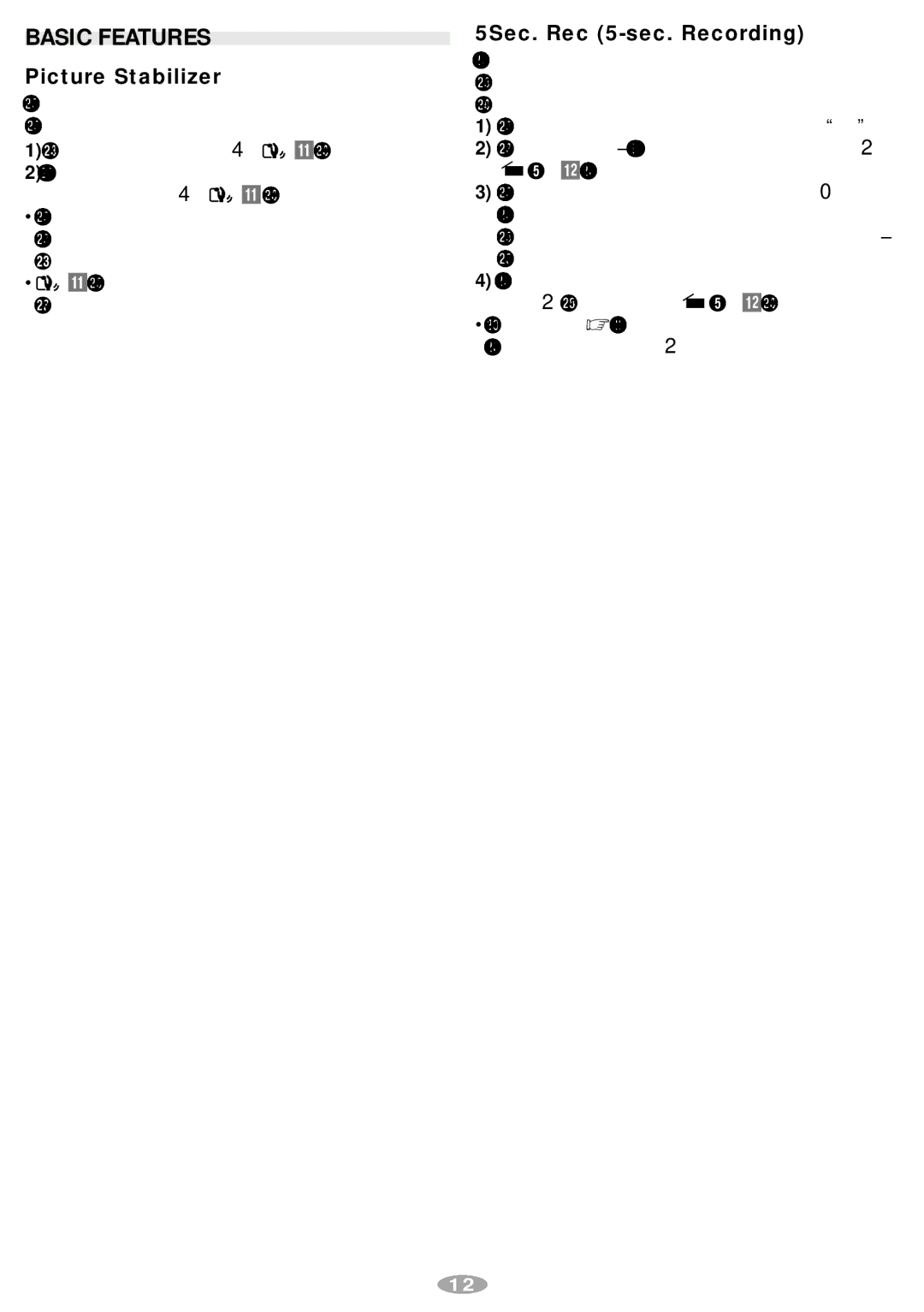 JVC GR-SXM248 manual Basic Features, Picture Stabilizer, 5Sec. Rec 5-sec. Recording 