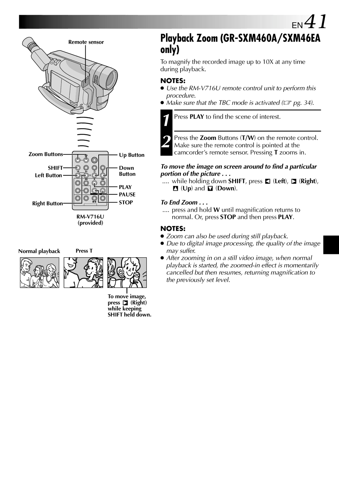 JVC GR-SXM46EA, GR-SXM260A Playback Zoom GR-SXM460A/SXM46EA only, Press Play to find the scene of interest, To End Zoom 