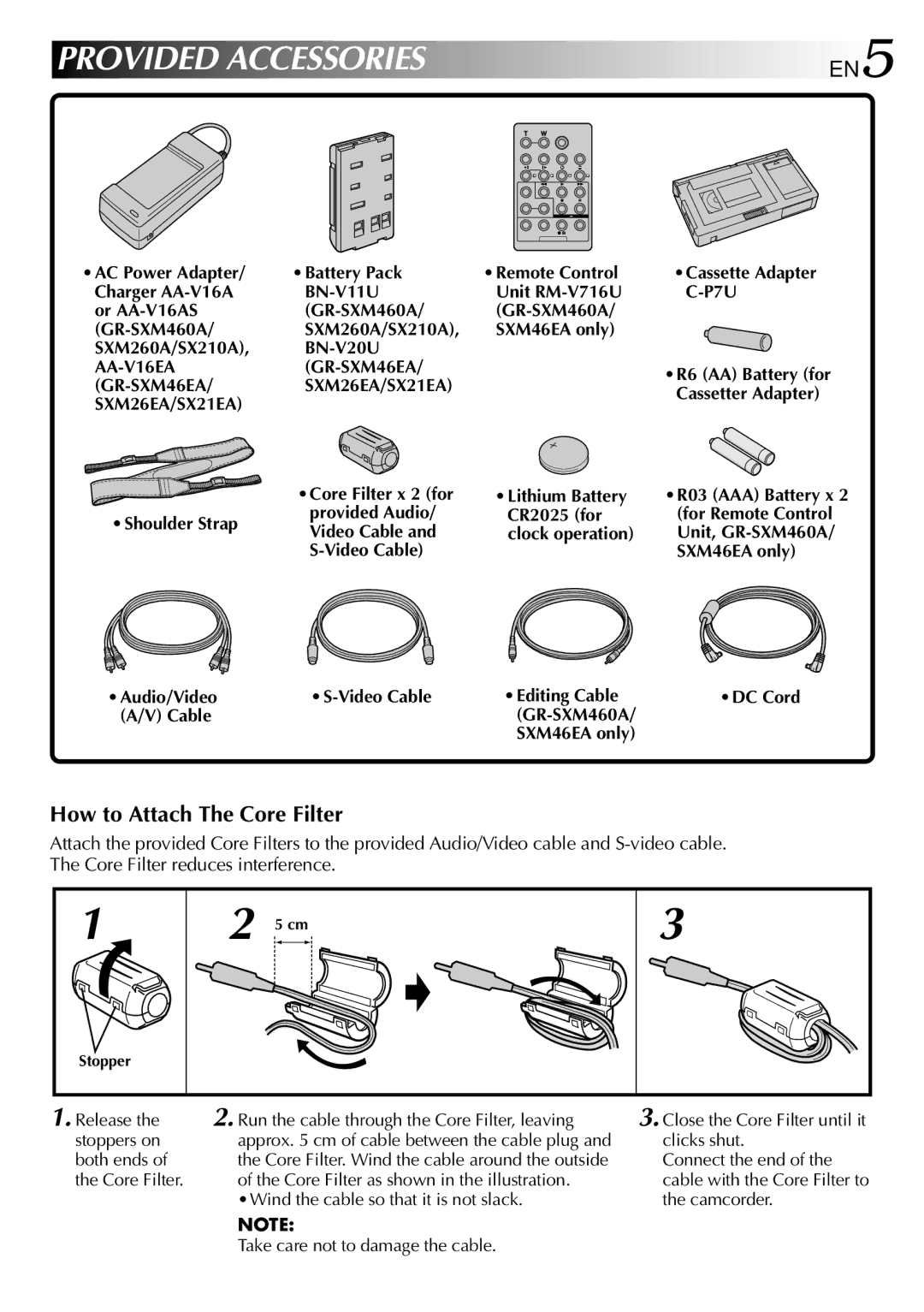 JVC GR-SXM46EA, GR-SXM260A, GR-SX210A, GR-SX21EA, GR-SXM26EA, GR-SXM460A specifications How to Attach The Core Filter 