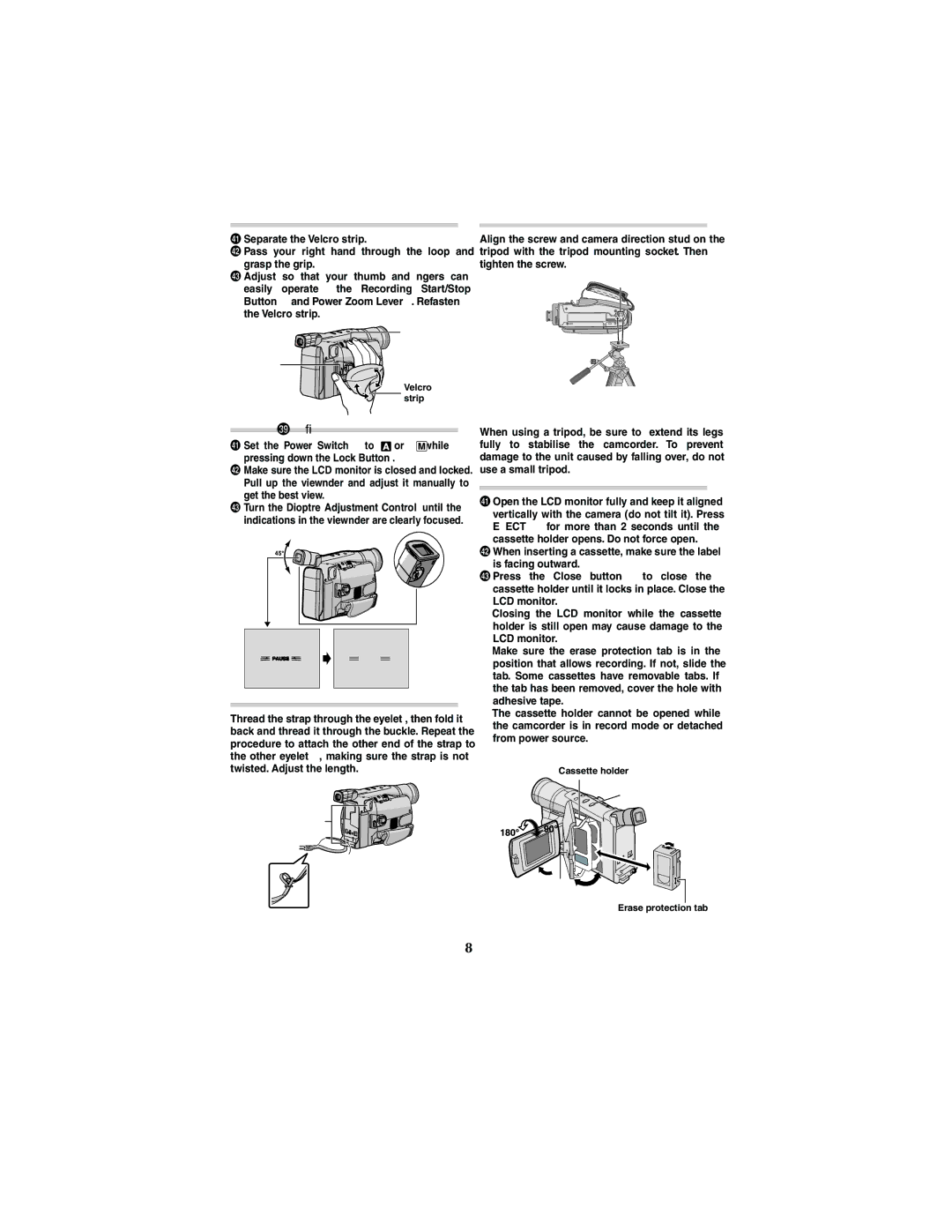 JVC LYT1367-001A, GR-SXM301AS manual Grip Adjustment, Viewﬁnder Adjustment, Shoulder Strap Attachment, Tripod Mounting 