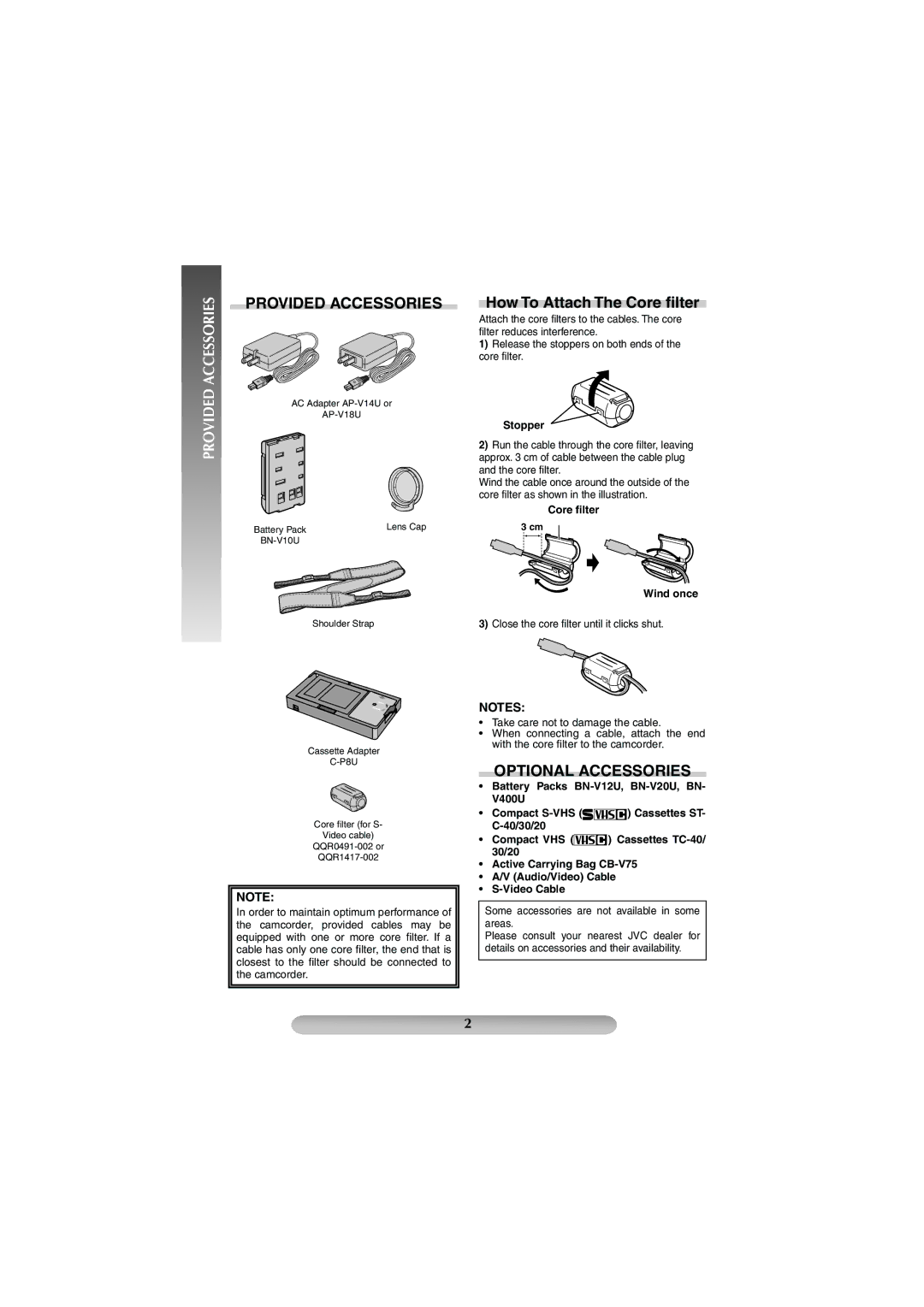 JVC GR-SXM38U manual Provided Accessories, Optional Accessories, Stopper, Core ﬁlter Wind once 