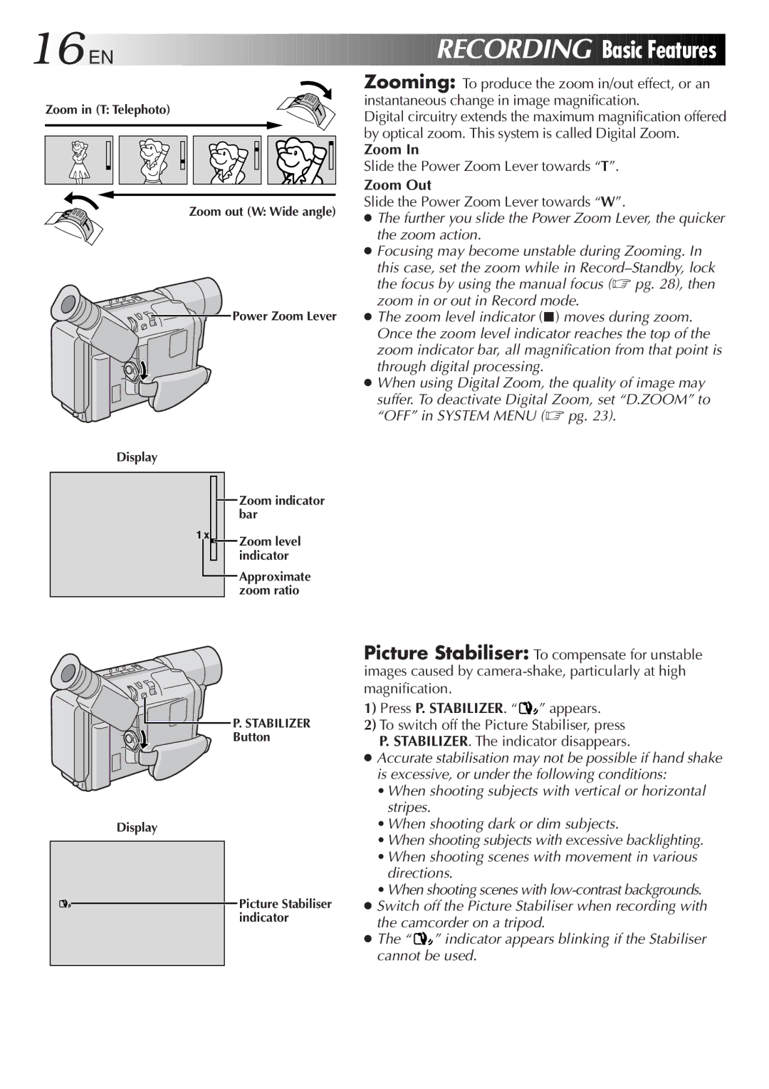 JVC GR-SXM47 specifications 16 EN, Slide the Power Zoom Lever towards T, Zoom Out, Slide the Power Zoom Lever towards W 