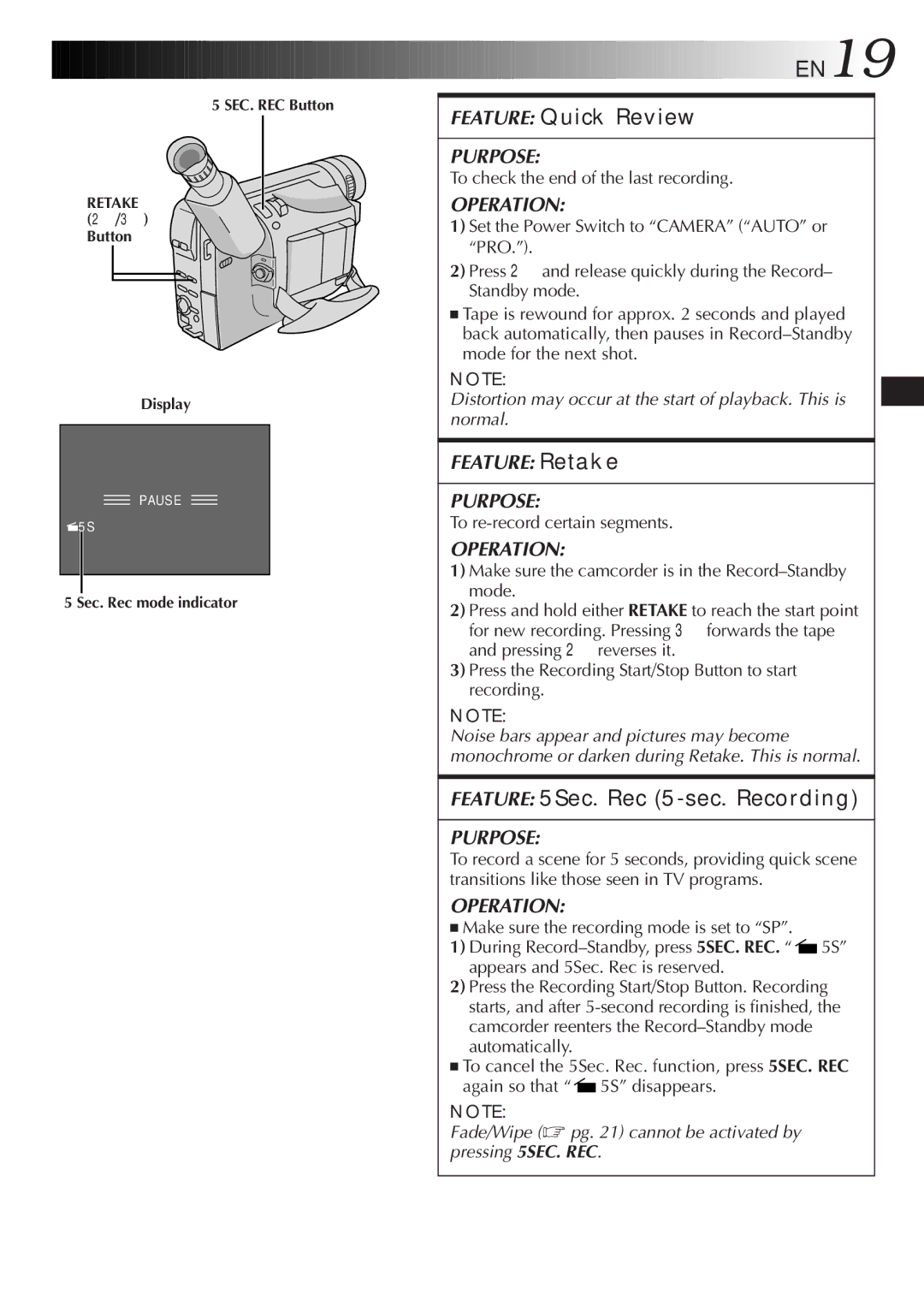 JVC GR-SXM520 Feature Quick Review, Feature 5Sec. Rec 5-sec. Recording, To check the end of the last recording 