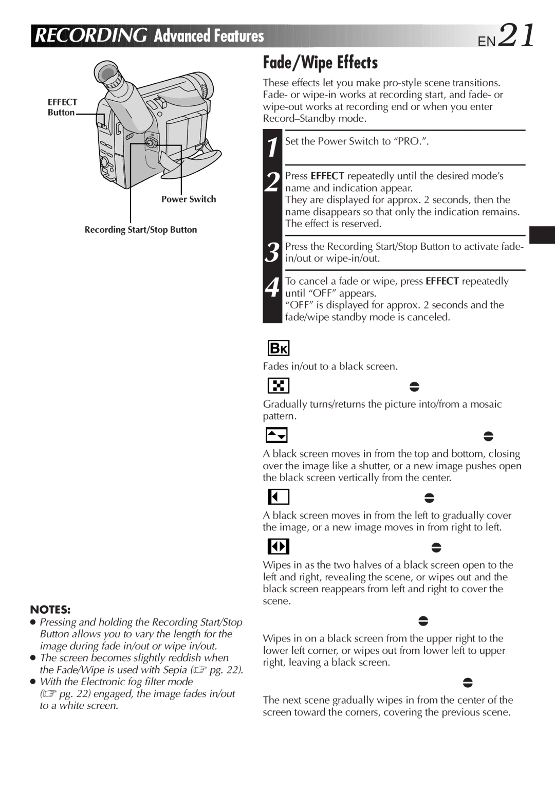 JVC GR-SXM525 specifications Recording Advanced Features EN21, Fade/Wipe Effects, Fades in/out to a black screen 