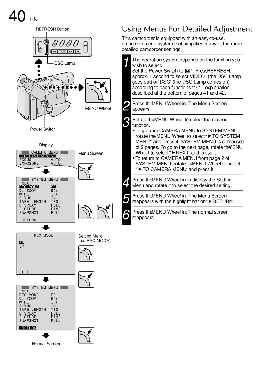 JVC GR-SXM530 40 EN, Using Menus For Detailed Adjustment, Press the Menu Wheel in. The normal screen reappears 