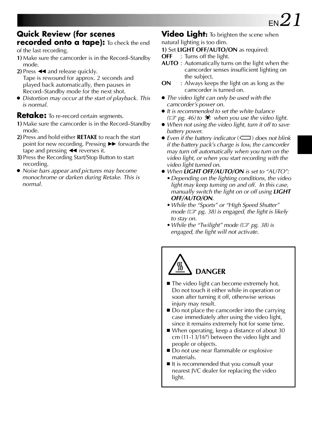 JVC GR-SXM530 specifications EN21, Set Light OFF/AUTO/ON as required OFF Turns off the light 