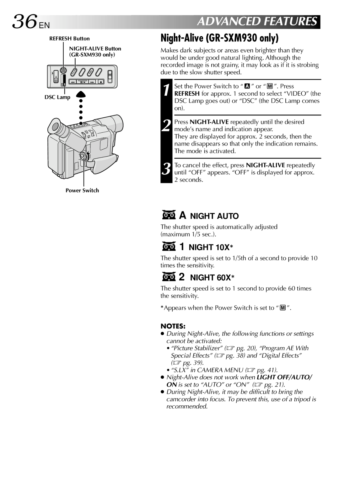 JVC GR-SXM530 specifications 36EN, Night-Alive GR-SXM930 only, Shutter speed is automatically adjusted maximum 1/5 sec 