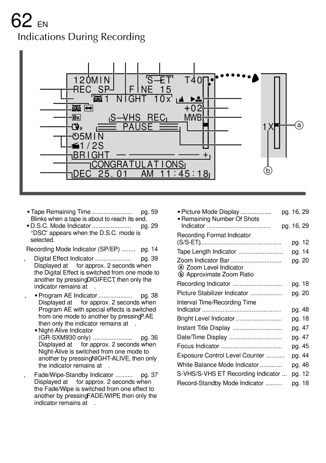 JVC GR-SXM530 specifications 62EN, Indications During Recording 