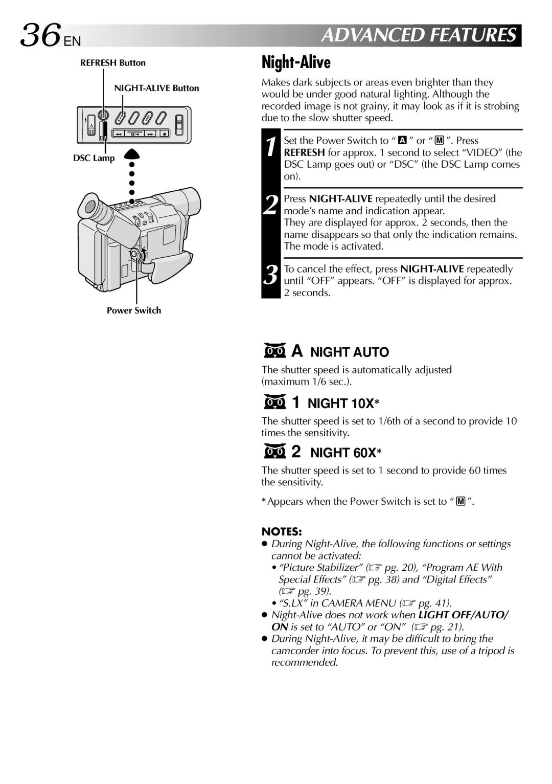 JVC GR-SXM730, GR-SXM930 36 EN, Night-Alive, Night Auto, Shutter speed is automatically adjusted maximum 1/6 sec 