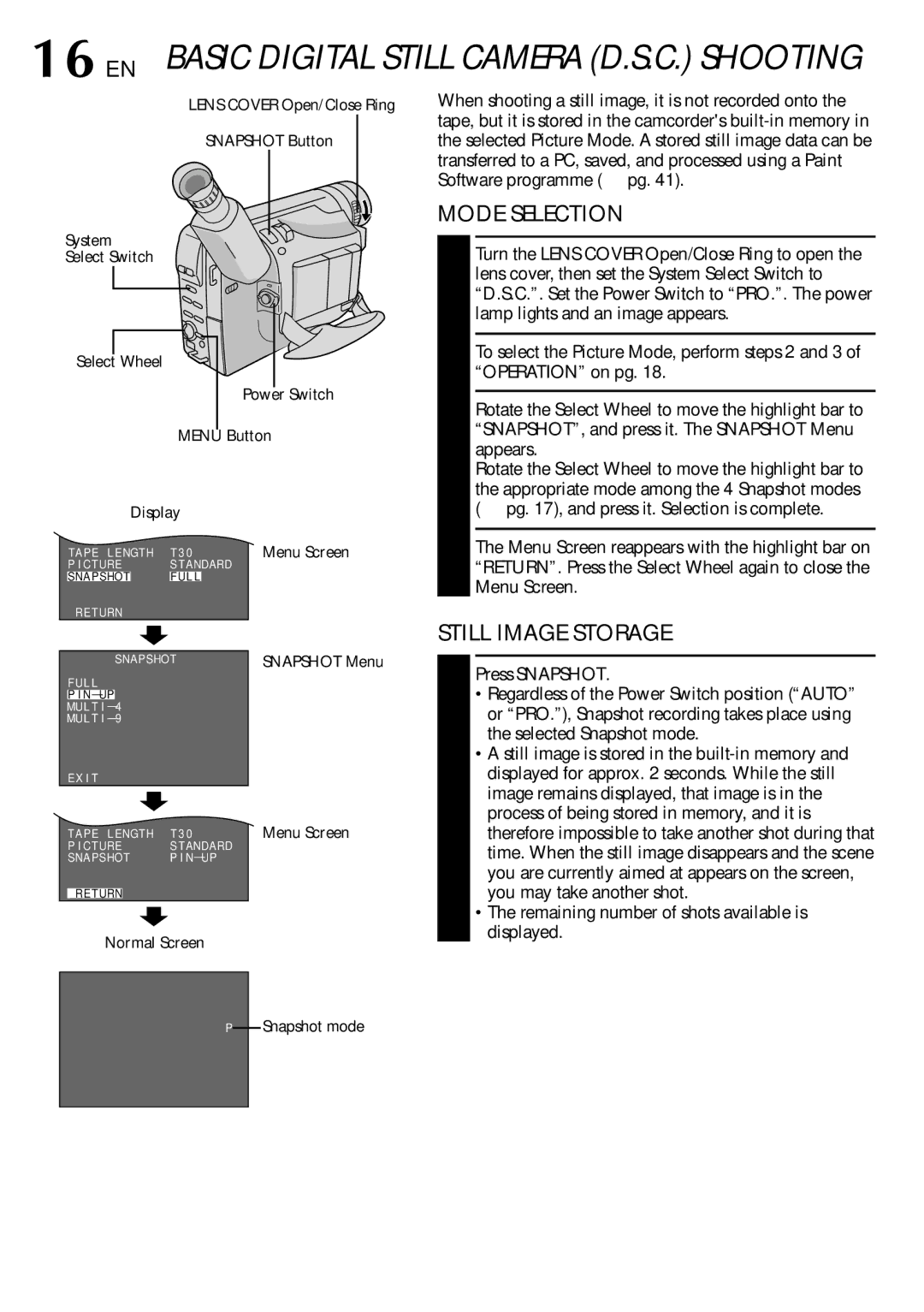 JVC GR-SXM760A specifications Mode Selection, Still Image Storage, Press Snapshot 