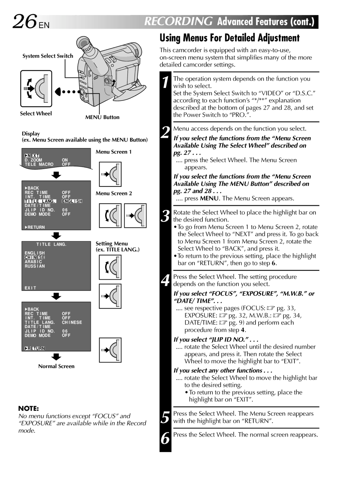 JVC GR-SXM760A Press the Select Wheel. The Menu Screen Appears, If you select FOCUS, EXPOSURE, M.W.B. or DATE/ Time 