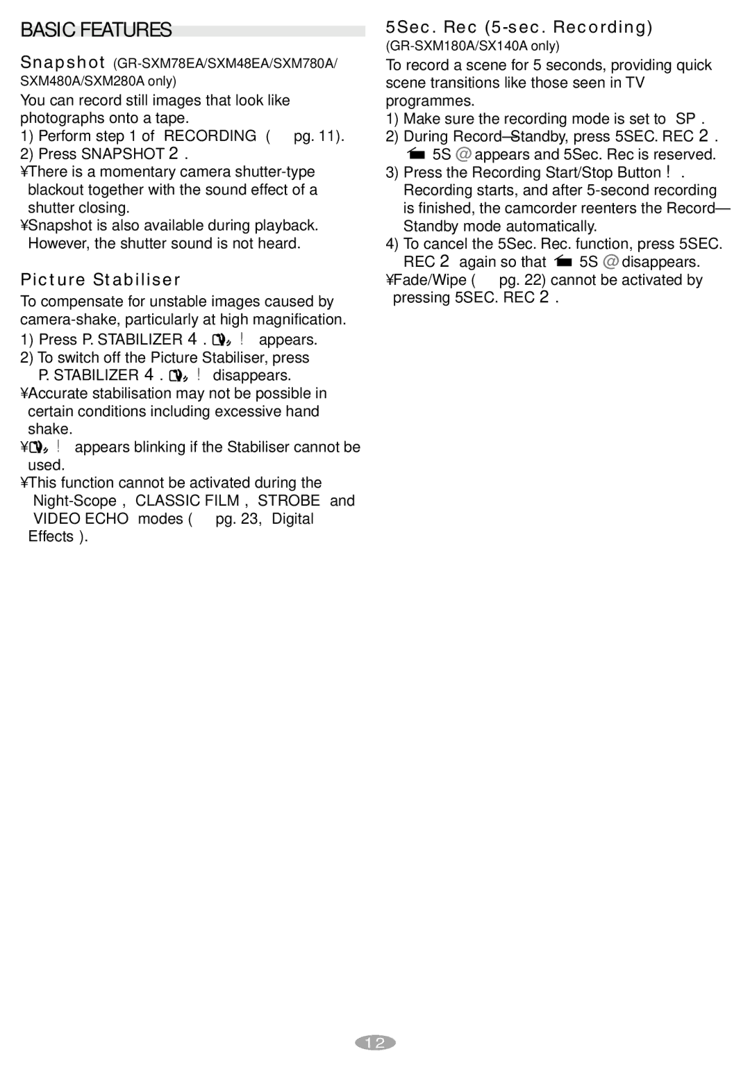 JVC GR-SXM480A, GR-SXM780A, GR-SXM78EA, GR-SX140A, GR-SXM48EA Basic Features, Picture Stabiliser, 5Sec. Rec 5-sec. Recording 