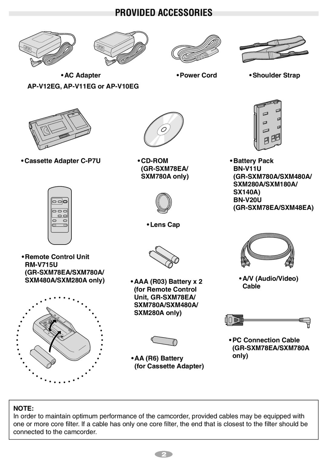 JVC GR-SXM480A, GR-SXM780A, GR-SXM78EA, GR-SX140A, GR-SXM48EA manual Provided Accessories, AC Adapter Power Cord 