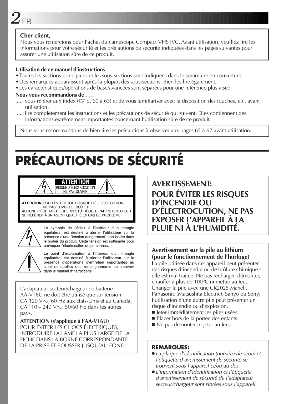 JVC GR-SXM920 manual Cher client, Utilisation de ce manuel d’instructions, Nous vous recommandons de, Remarques 