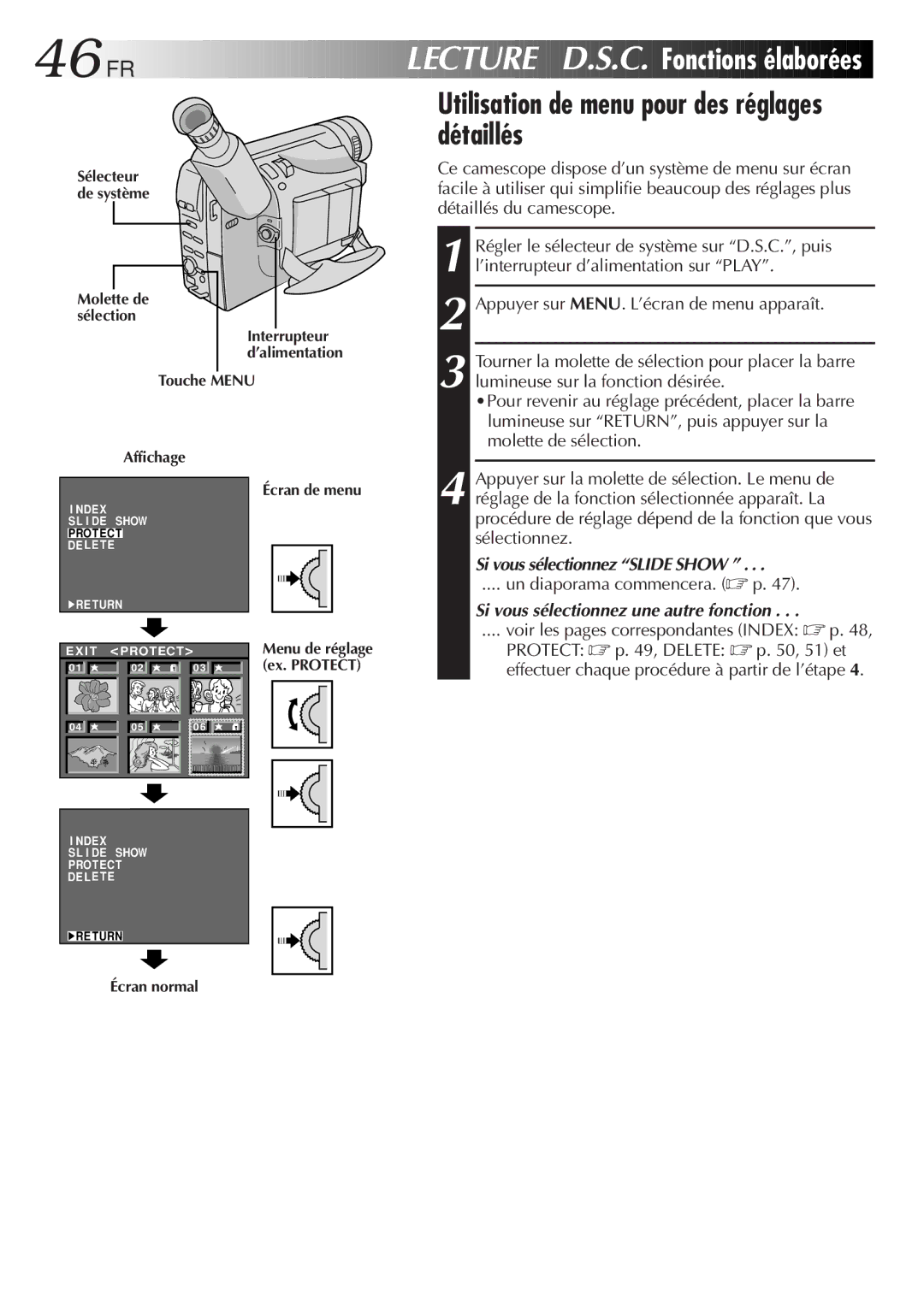 JVC GR-SXM920 manual 46 FR, Lecture D.S.C. Fonctions élaborées, Utilisation de menu pour des réglages détaillés 