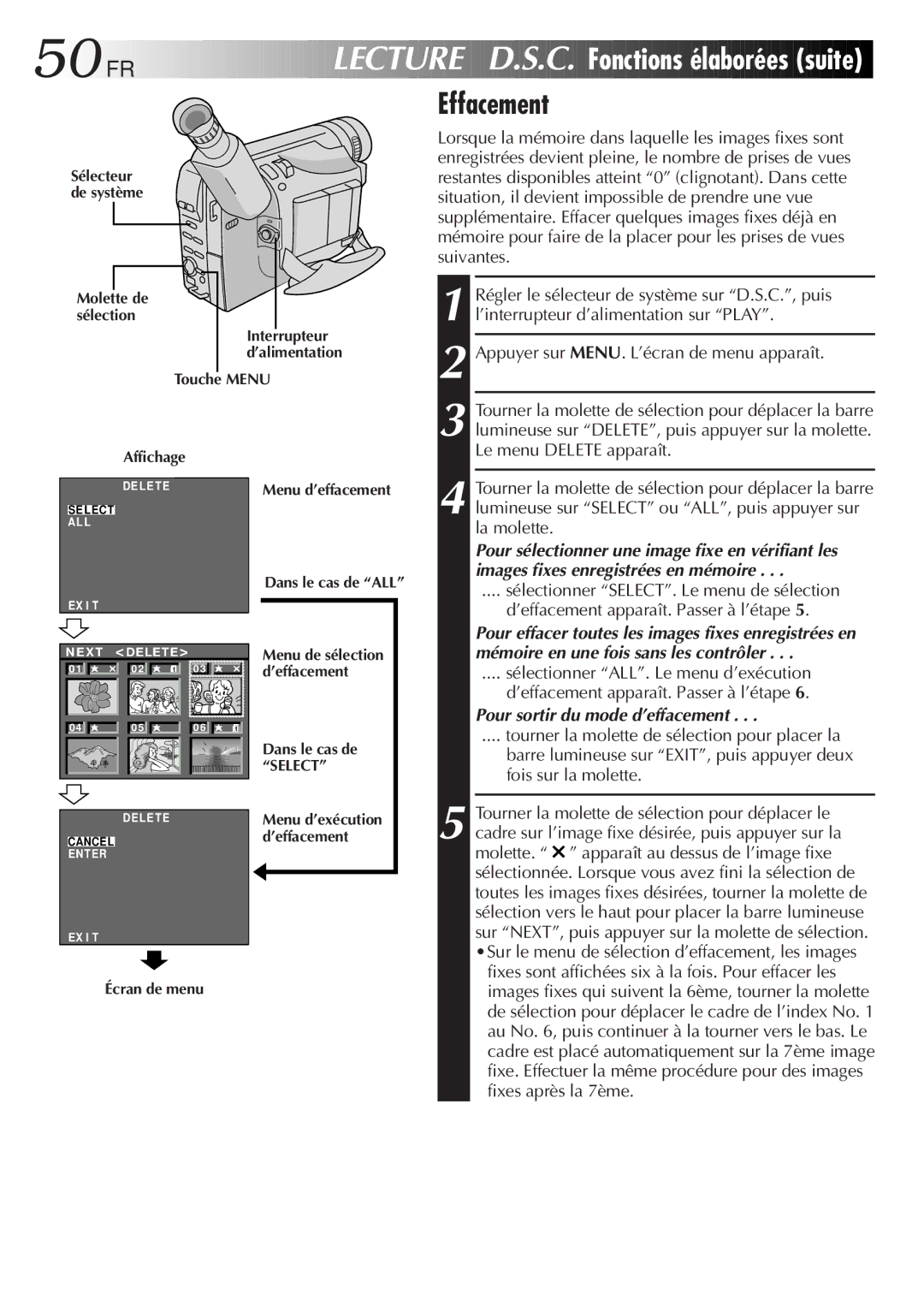 JVC GR-SXM920 manual Effacement, Pour sortir du mode d’effacement 