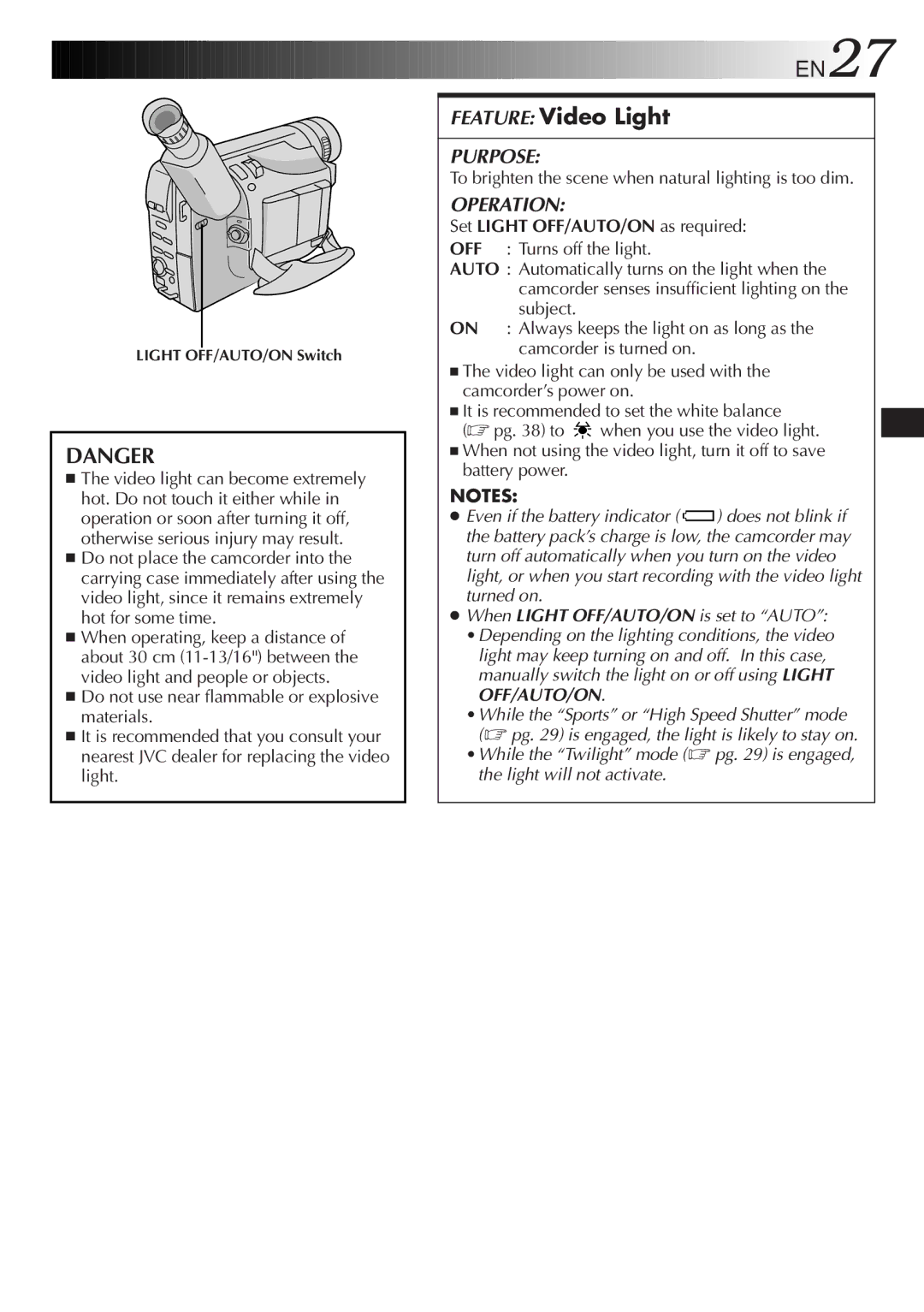 JVC GR-SXM937UM specifications Feature Video Light, To brighten the scene when natural lighting is too dim 