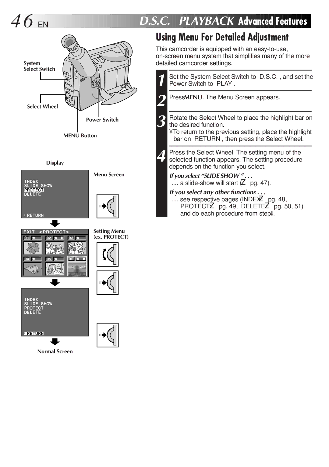 JVC GR-SXM937UM 46 EN, C. Playback Advanced Features, Using Menu For Detailed Adjustment, If you select Slide Show 