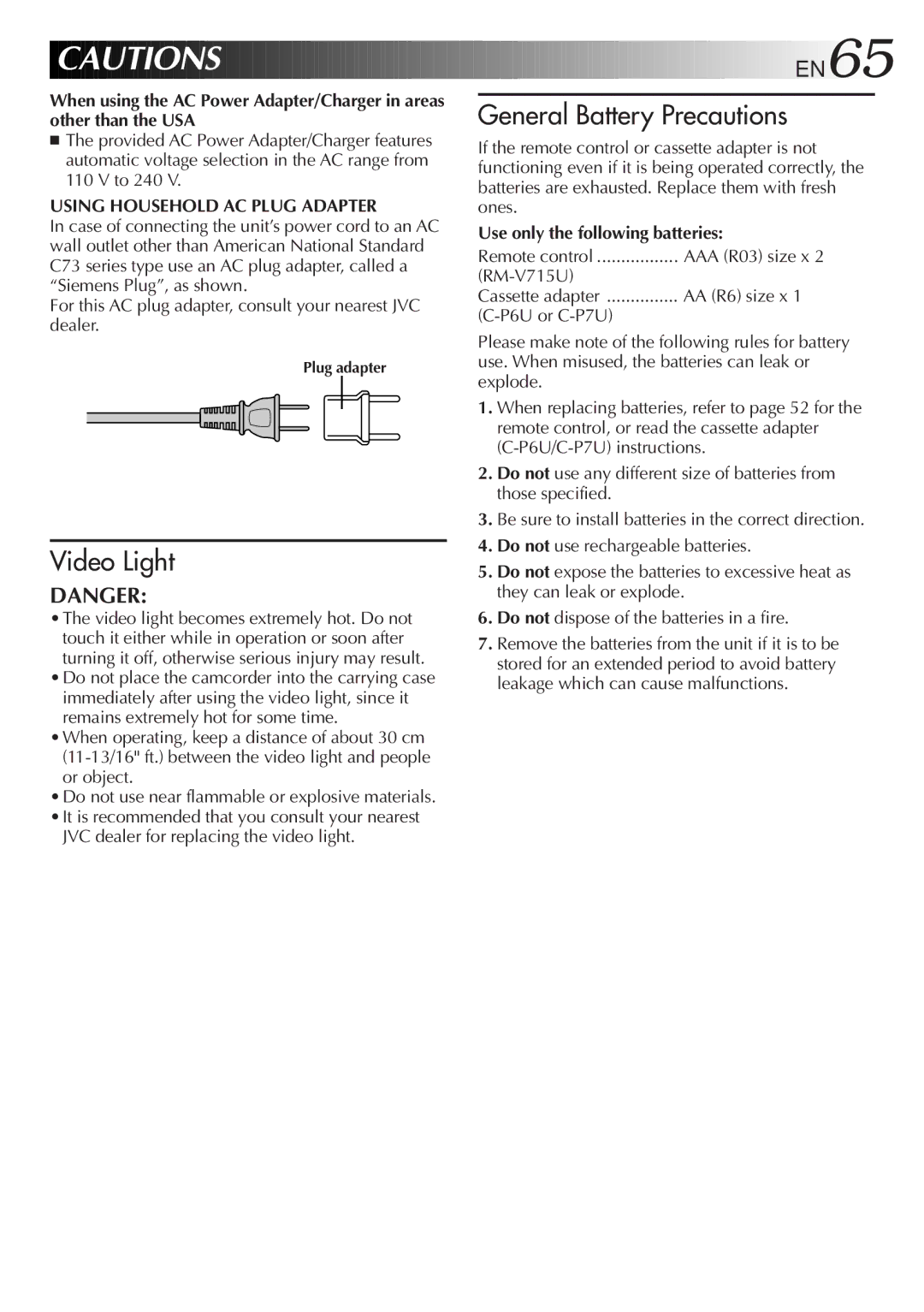 JVC GR-SXM937UM JVC dealer for replacing the video light, Use only the following batteries, RM-V715U, AA R6 size x 