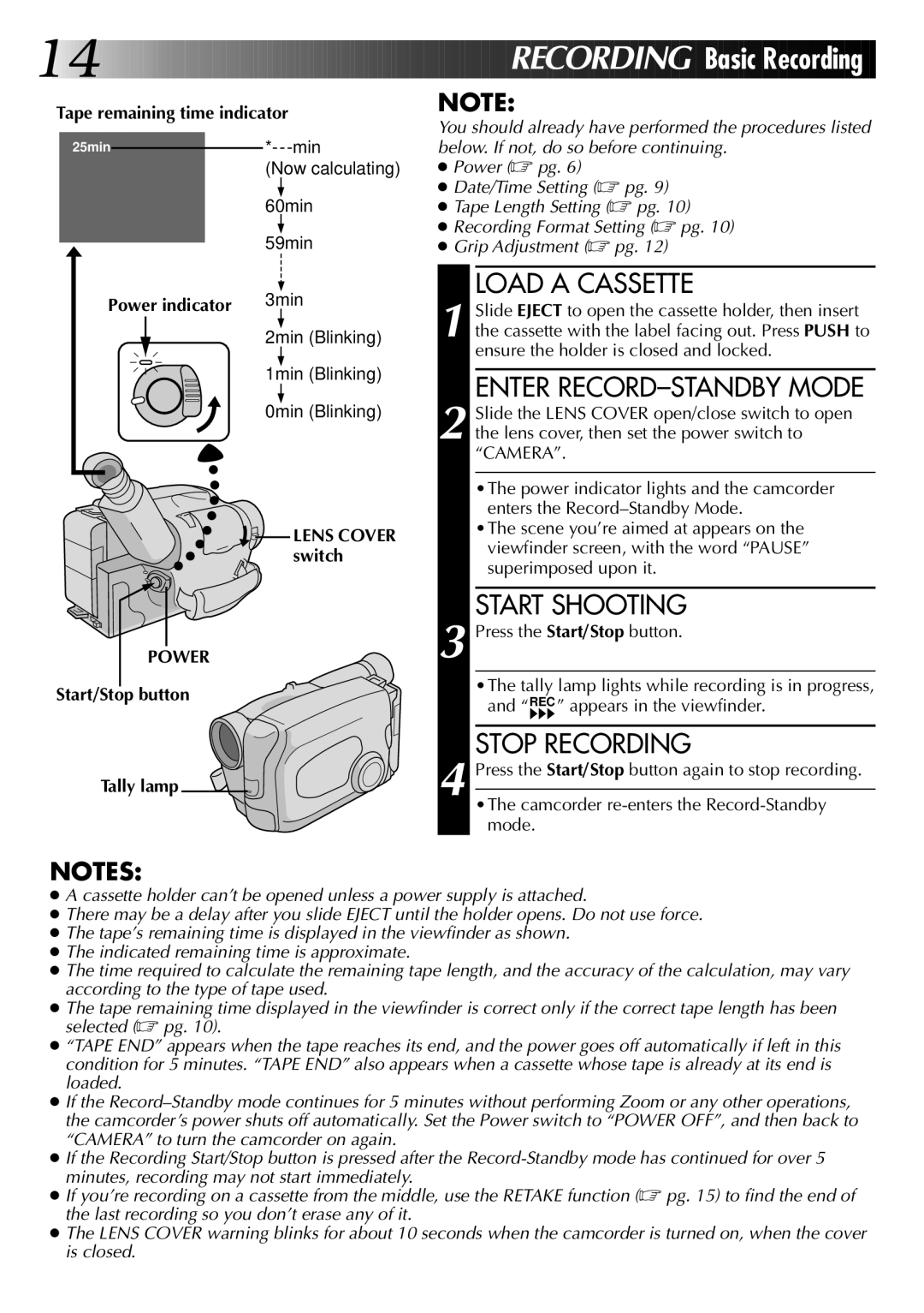 JVC GR-SZ5000 specifications Load a Cassette, Enter RECORD-STANDBY Mode, Start Shooting, Stop Recording 