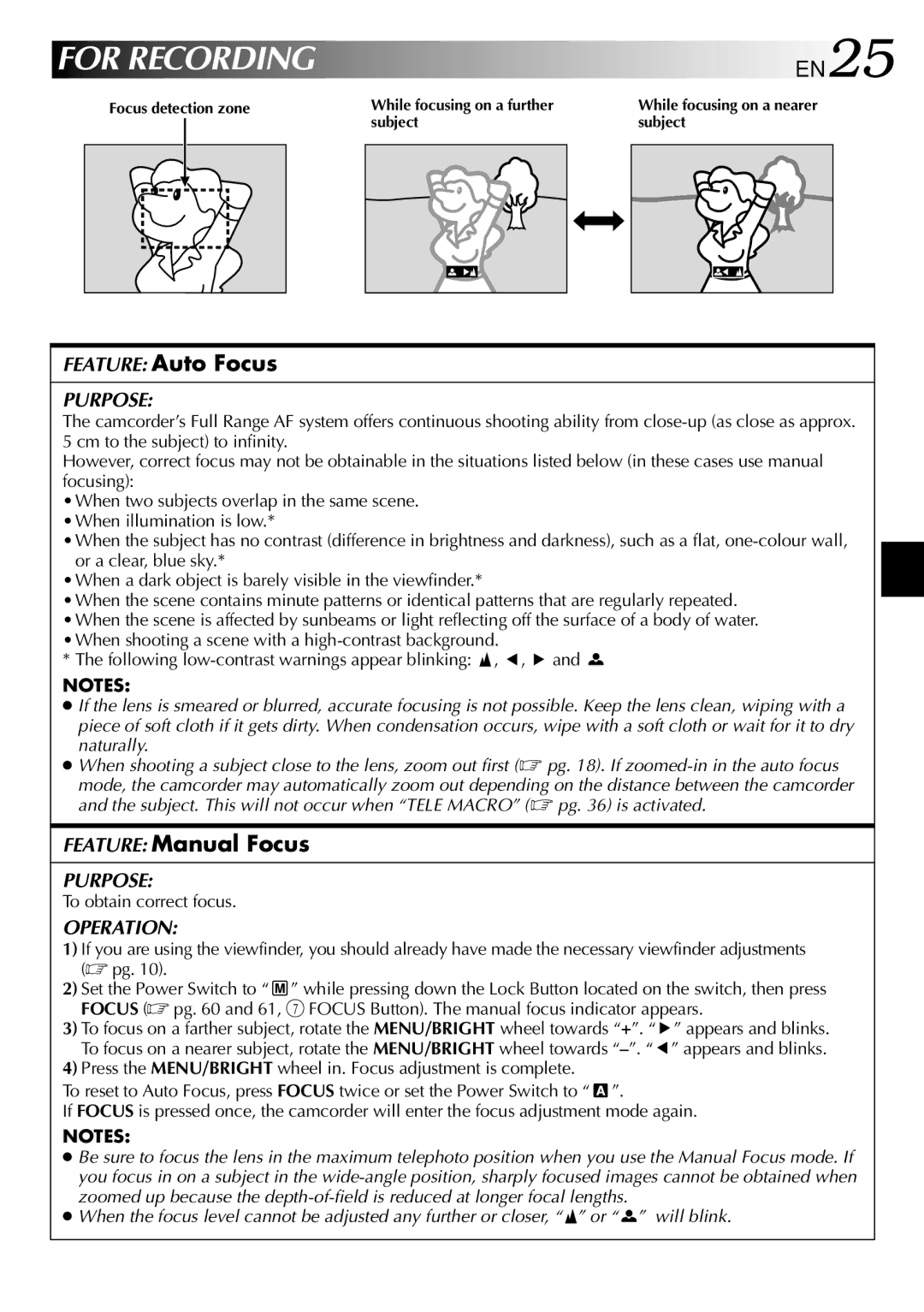 JVC GRDVL140 specifications For Recording, Feature Auto Focus, Feature Manual Focus, To obtain correct focus 