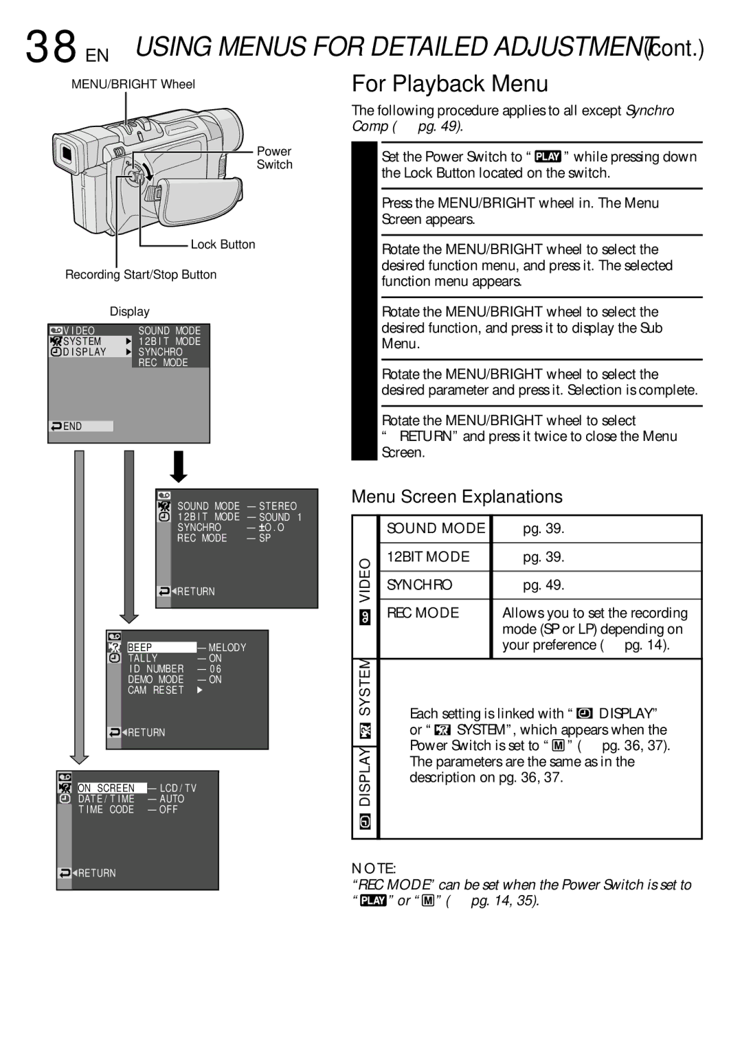 JVC GRDVL140 Mode SP or LP depending on, Your preference  pg, SYSTEM, which appears when, Power Switch is set to  pg 