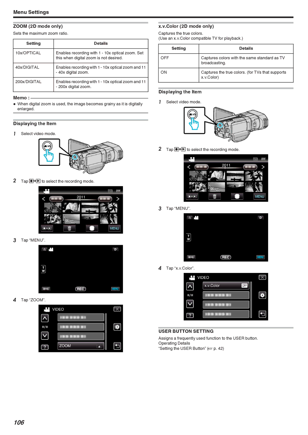 JVC GSTD1BUS manual 106, Zoom 2D mode only, Color 2D mode only Captures the true colors, User Button Setting 