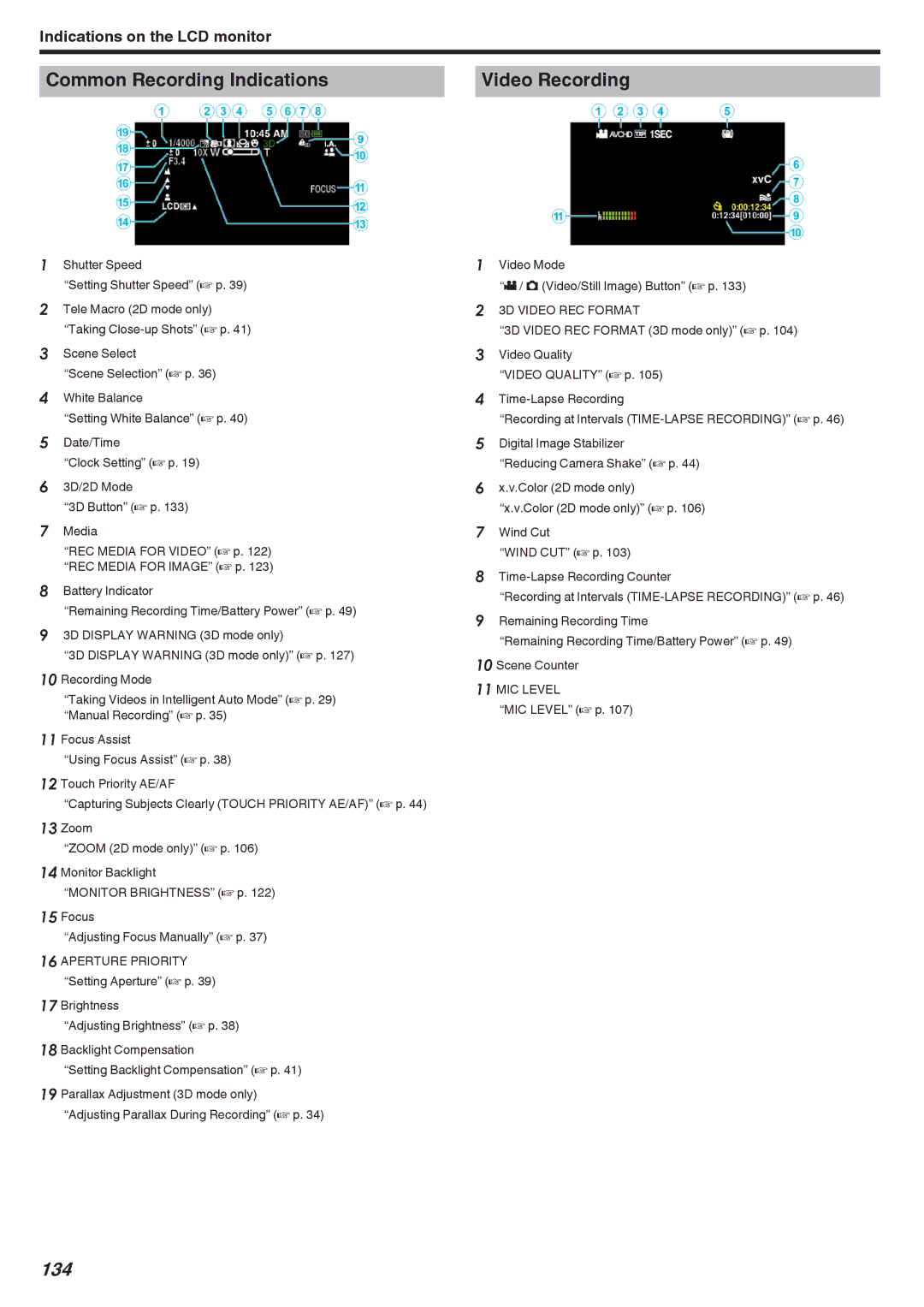 JVC GSTD1BUS manual Common Recording Indications Video Recording, 134 