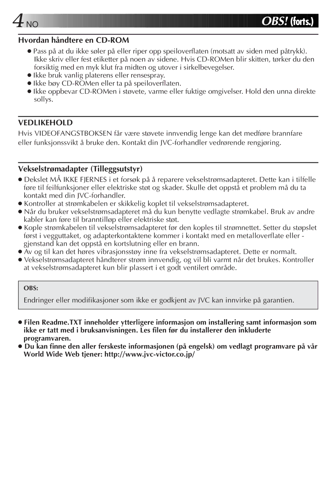 JVC GV-CB3E manual Hvordan håndtere en CD-ROM, Vedlikehold, Vekselstrømadapter Tilleggsutstyr 