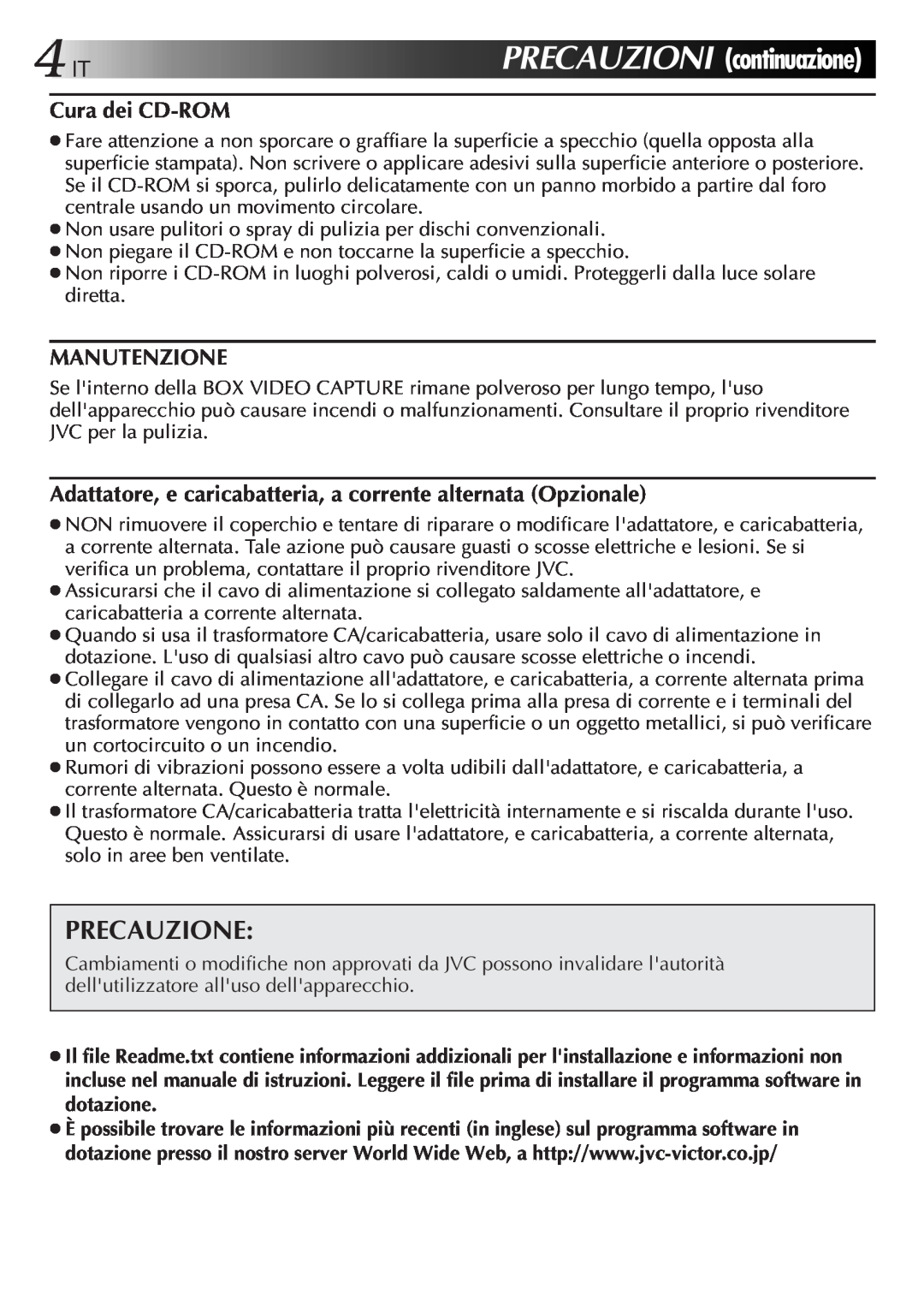 JVC GV-CB3E manual 4ITPRECAUZIONI, Precauzione, continuazione 
