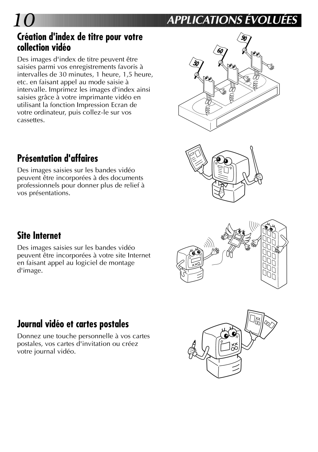 JVC GV-DS1U manual Applications ÉVO L Uées, Création dindex de titre pour votre collection vidéo, Présentation daffaires 