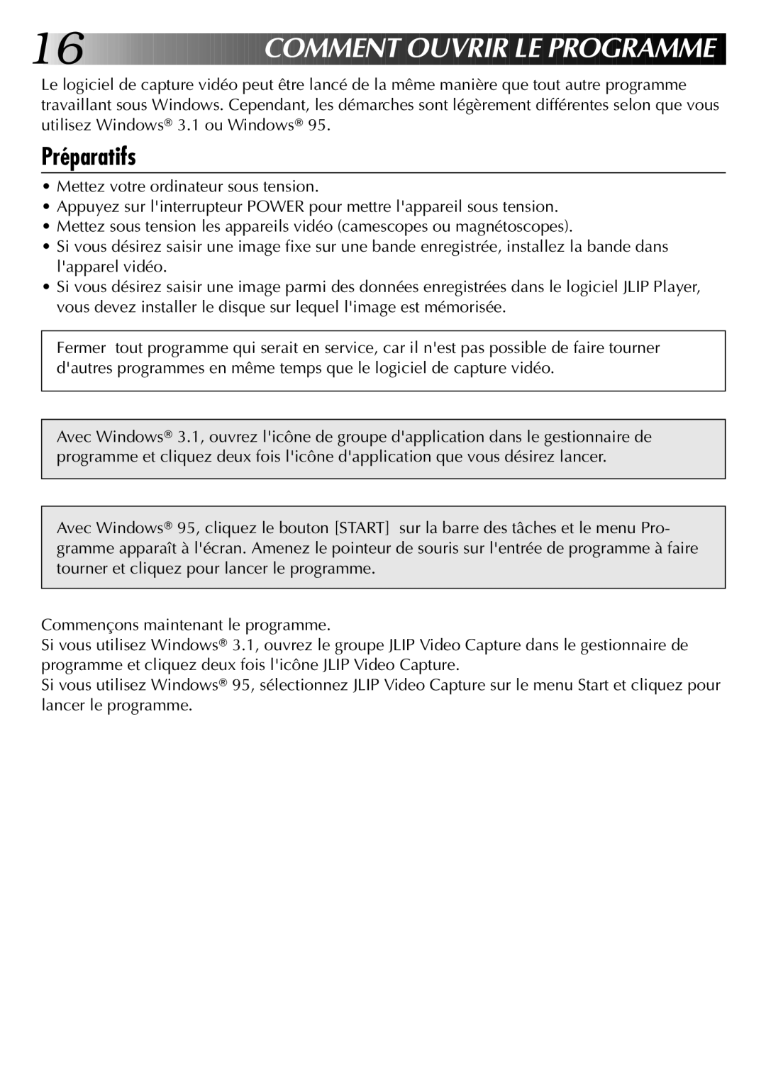 JVC GV-DS1U manual CO Mment Ouvrir LE Prog R Amme, Préparatifs 