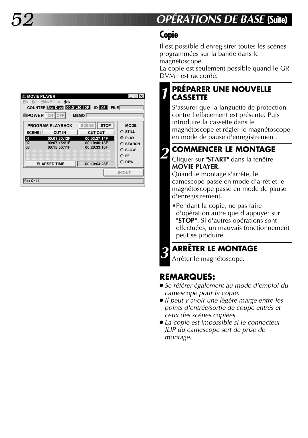 JVC GV-DS1U manual PÉ Rations DE B AS E Suite, Copie, Préparercassette UNE Nouvelle, Arrêter LE Montage 