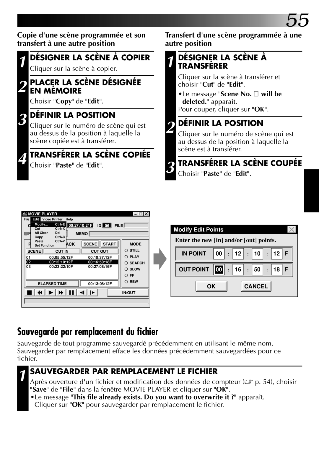 JVC GV-DS1U Sauvegarde par remplacement du fichier, Placer LA Scène Désignée EN Mémoire, Désigner LA Scène À Transférer 