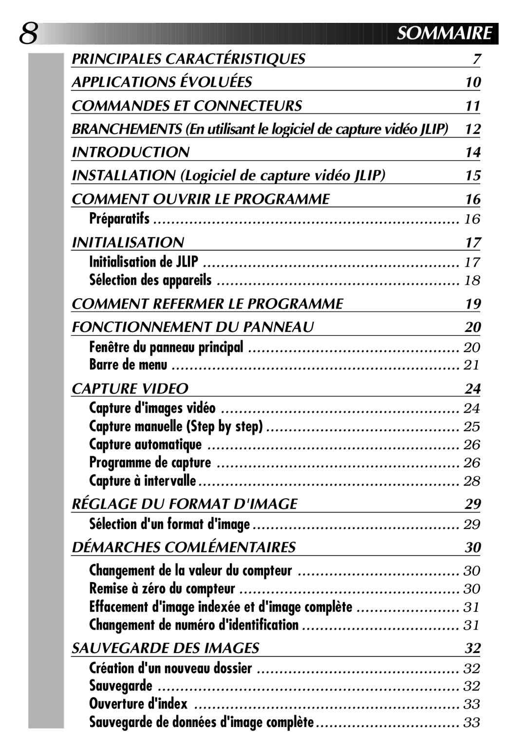 JVC GV-DS1U manual Introduction, Comment Ouvrir LE Programme, Initialisation, Capture Video, Réglage DU Format Dimage 