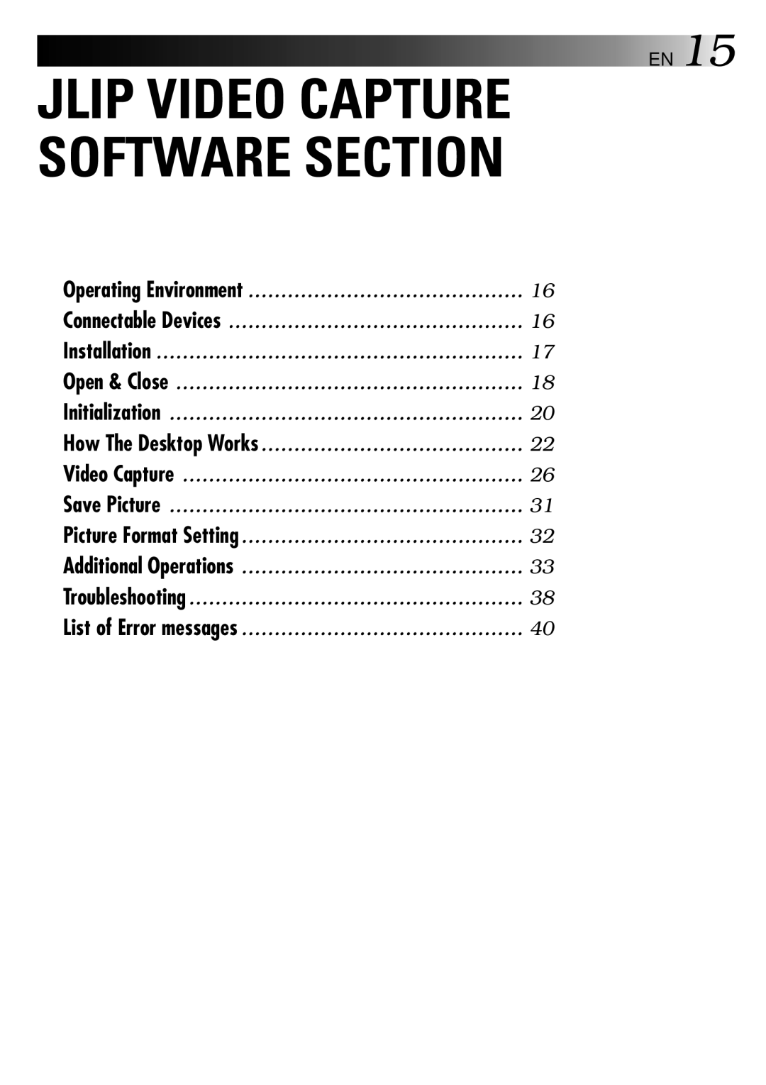 JVC GV-DS2 manual Jlip Video Capture Software Section 