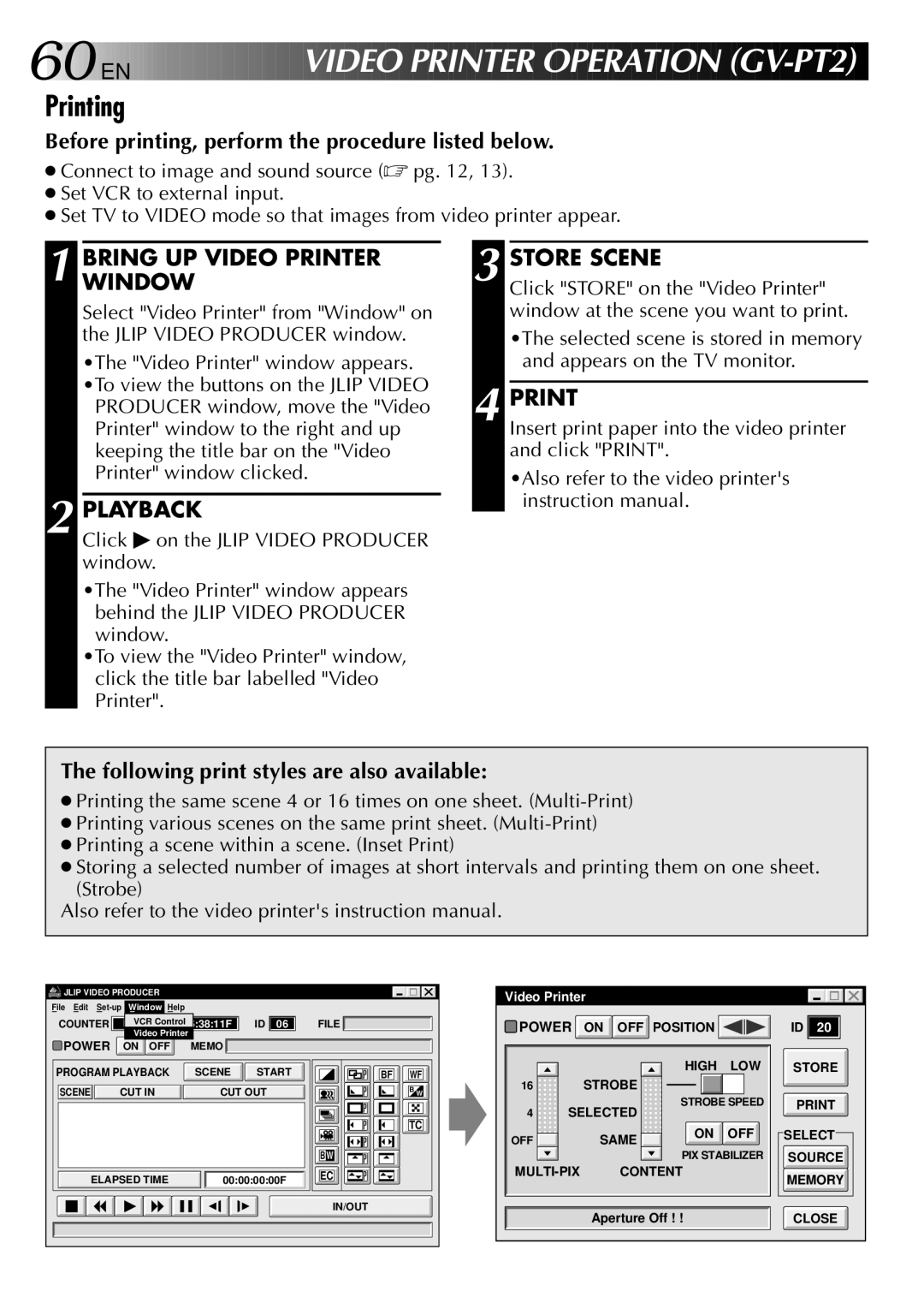 JVC GV-DS2 manual Printing, Bring UP Video Printer Window, Playback, Store Scene 