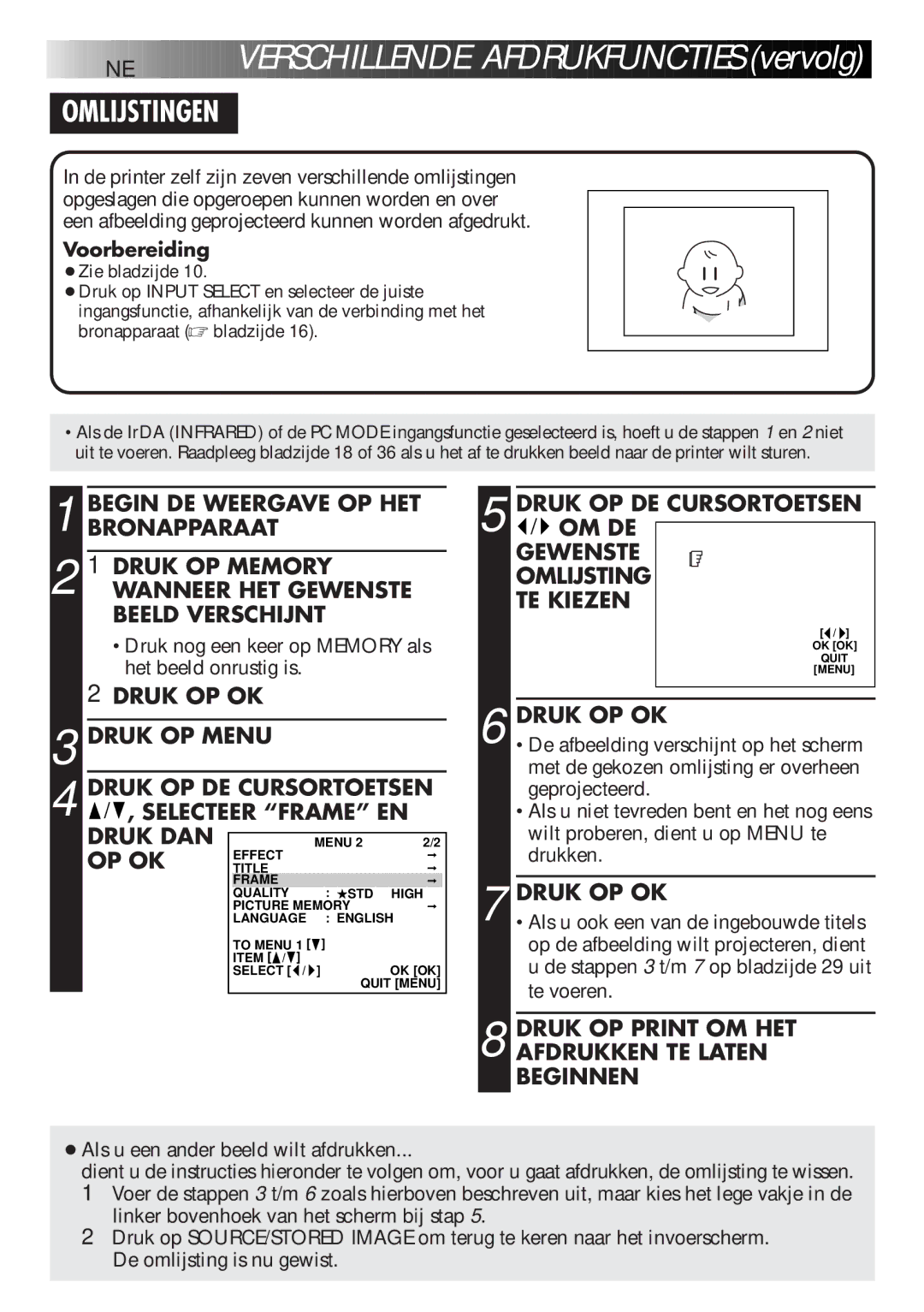 JVC GV-DT3 manual 30 NE, Omlijstingen, Als u een ander beeld wilt afdrukken 