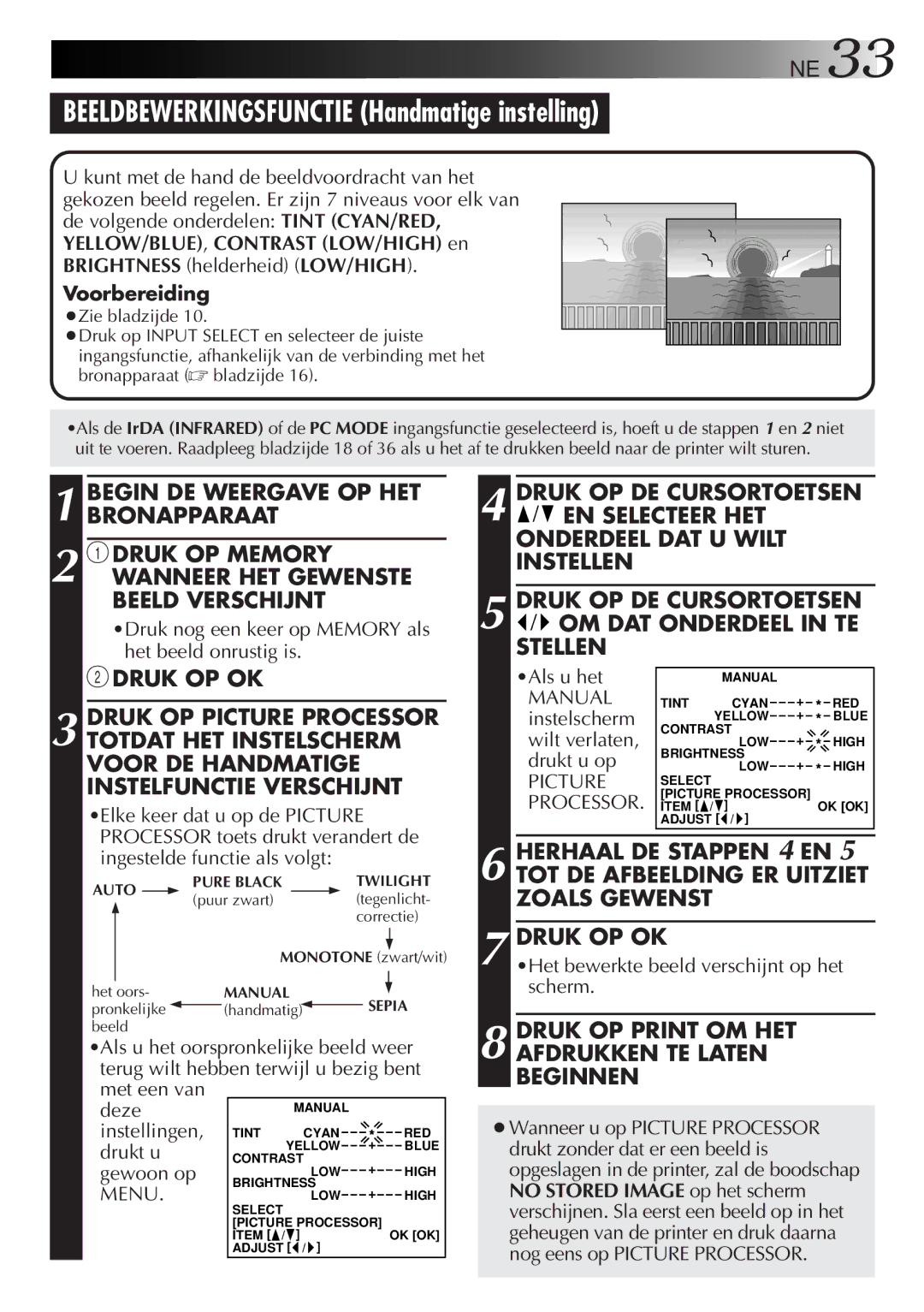 JVC GV-DT3 manual Deze, Instellingen, Drukt u, Gewoon op 