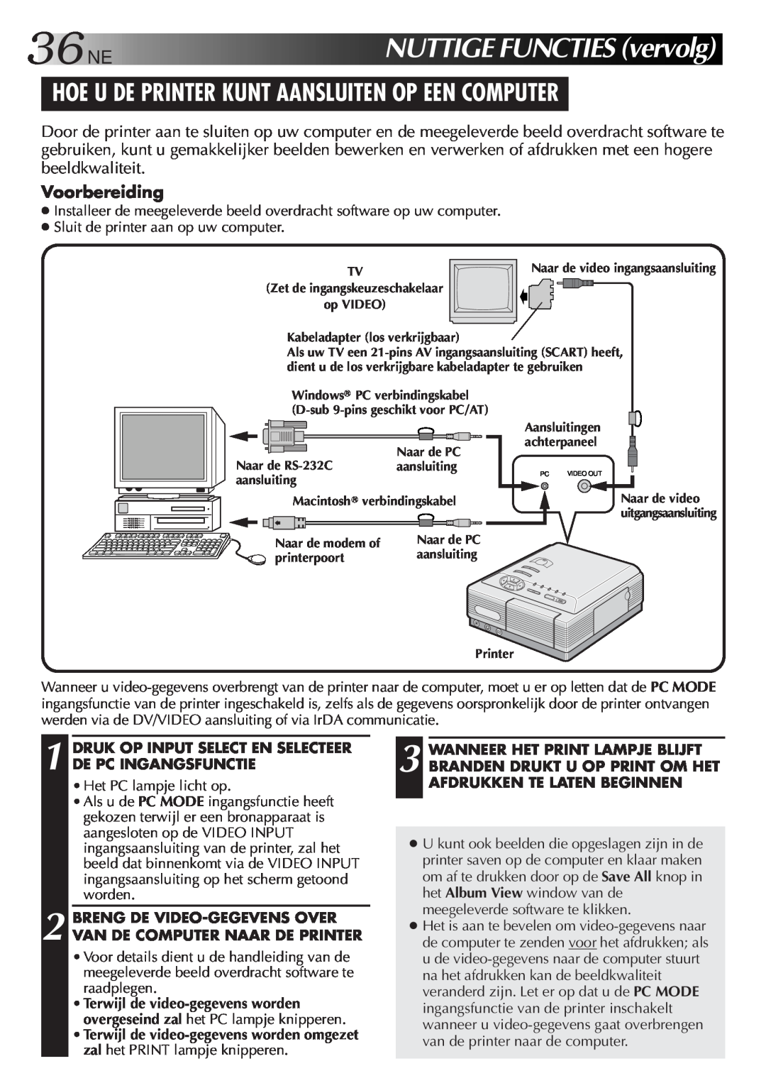 JVC GV-DT3 manual 36NENUTTIGEFUNCTIESvervolg, Hoe U De Printer Kunt Aansluiten Op Een Computer 