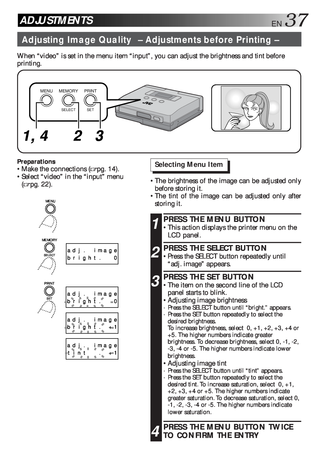 JVC GV-HT1 manual Adjusting Image Quality - Adjustments before Printing, Selecting Menu Item, Press The Menu Button 