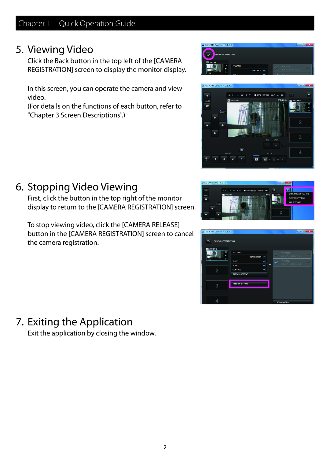 JVC GV-L52, GV-L51 instruction manual Viewing Video, Stopping Video Viewing, Exiting the Application 