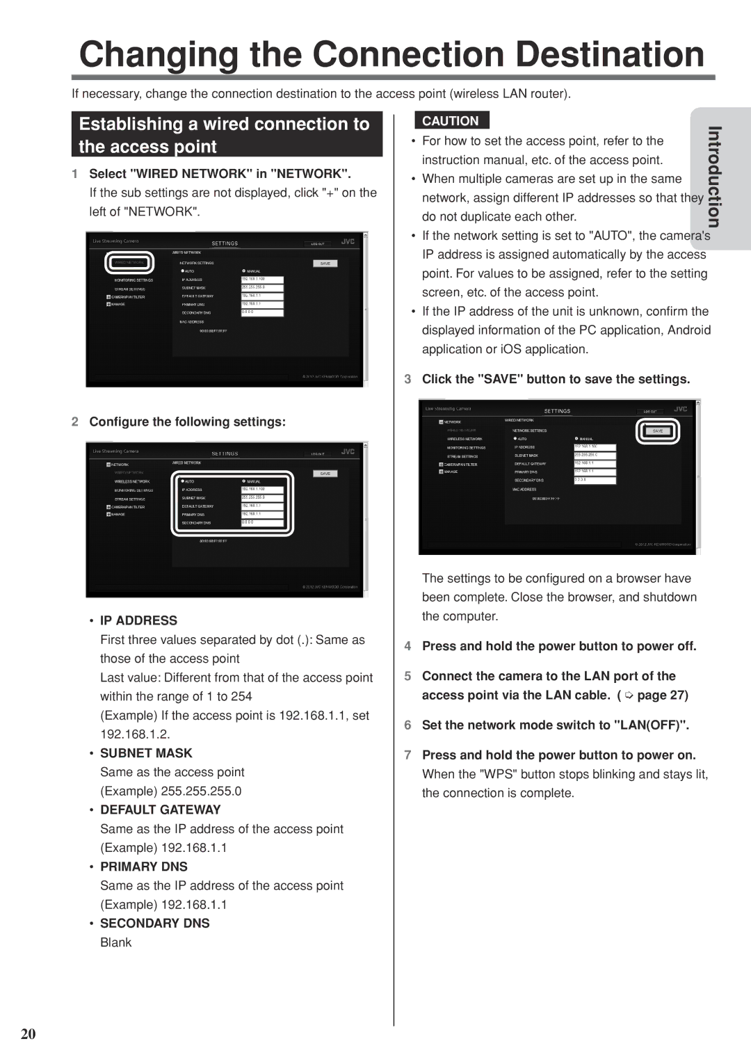 JVC GV-LS2 U manual Changing the Connection Destination, Establishing a wired connection to the access point, Subnet Mask 